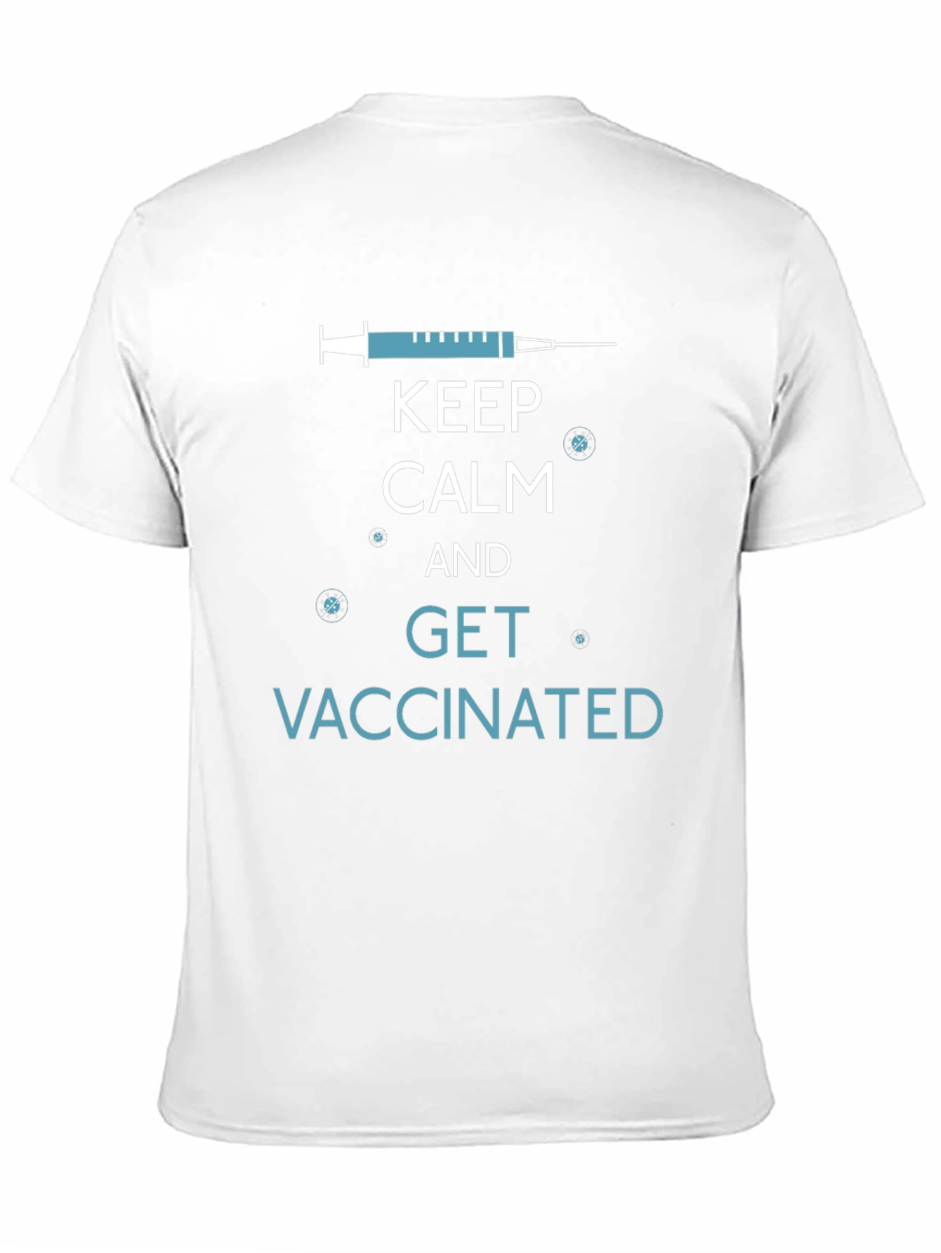 Keep Calm and Get Vaccinated T-Shirt