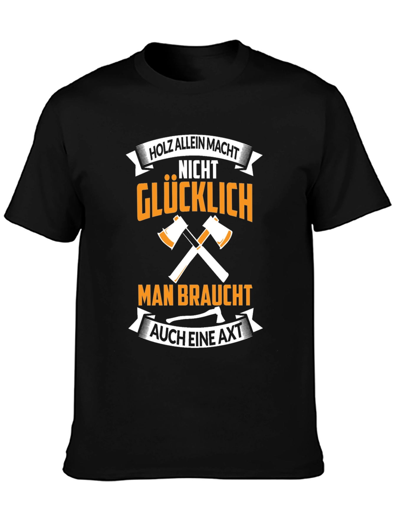 Axe and Lumberjack T-Shirt: German Humor