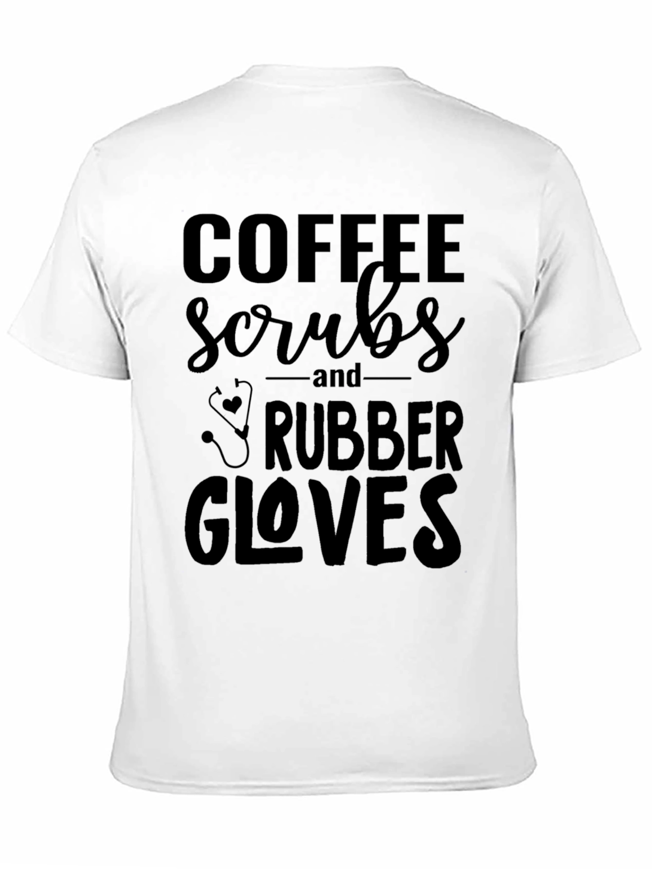Coffee Scrubs Rubber Gloves Graphic Tee - Nurse T-Shirt