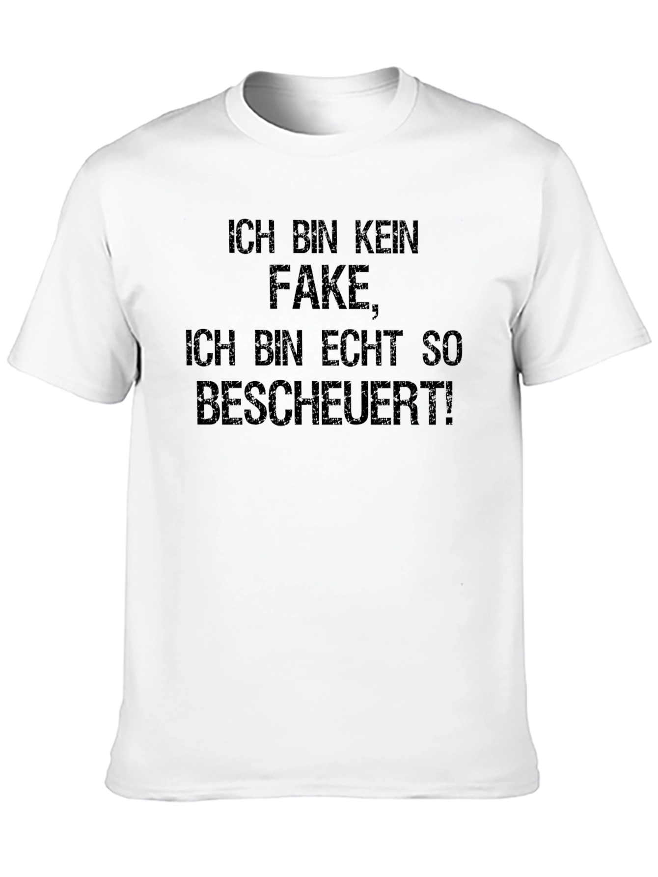 Funny German Slogan T-Shirt - Im Not Fake!