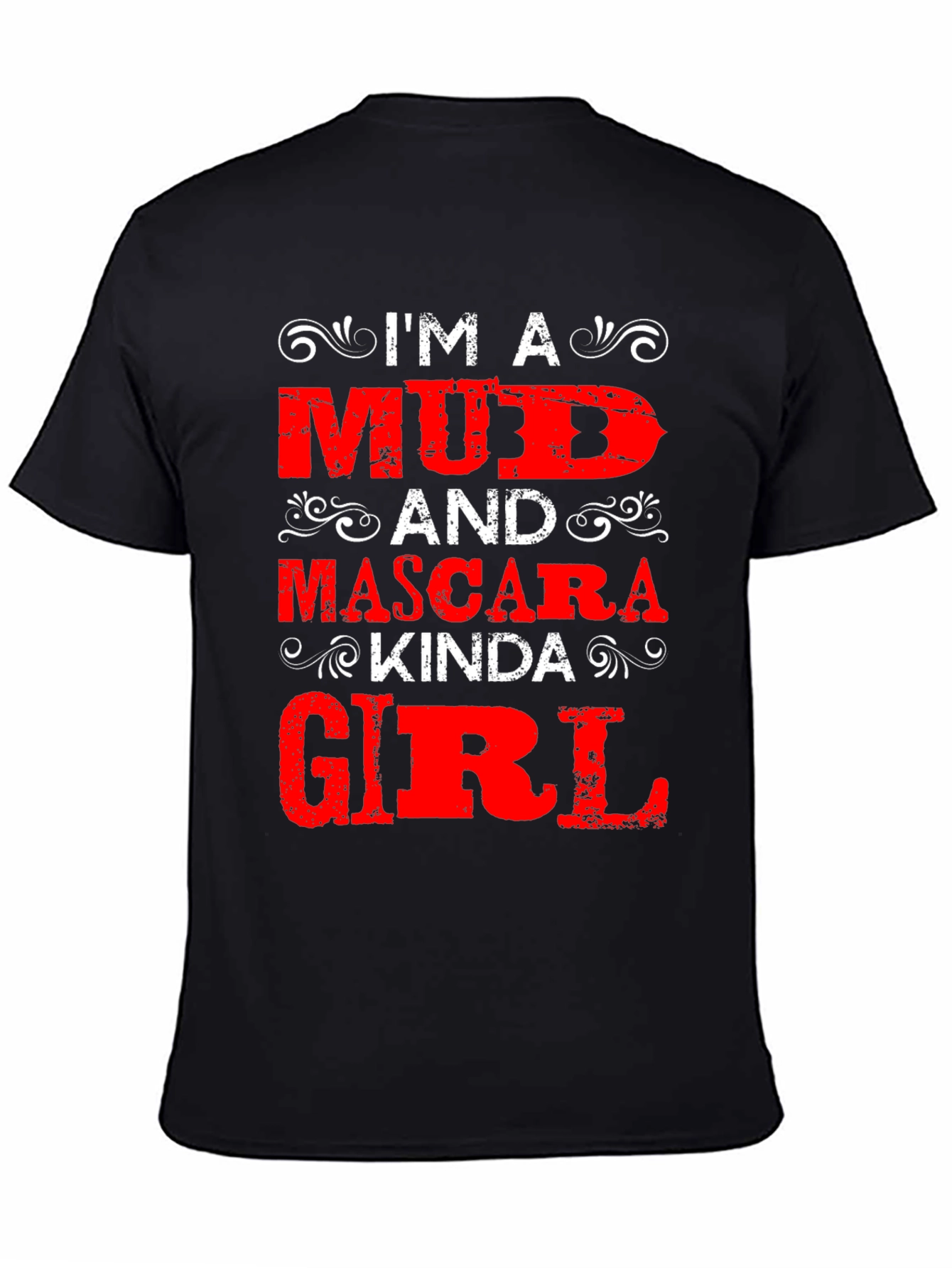 Mud & Mascara Kinda Girl Graphic Tee