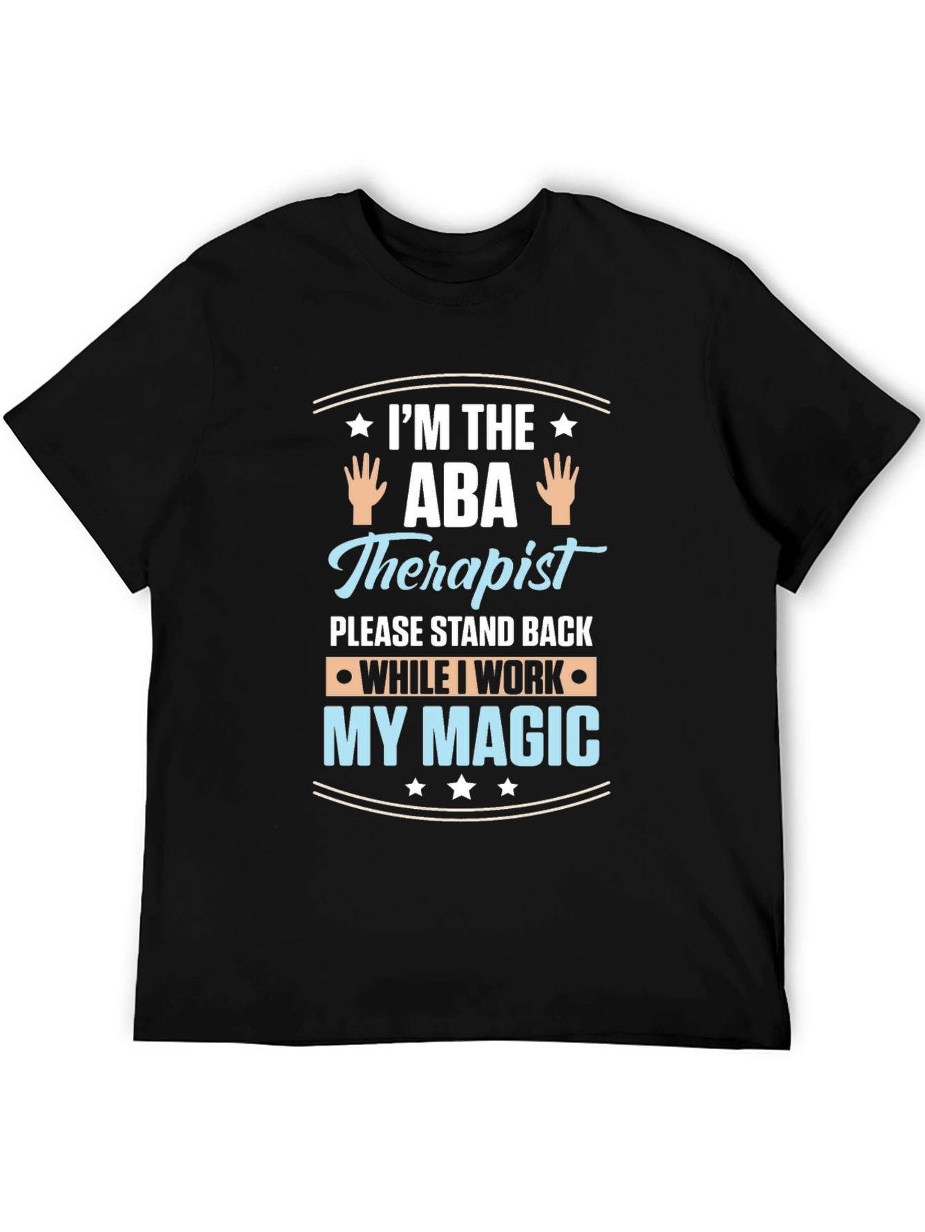 ABA Therapist Magic T-Shirt