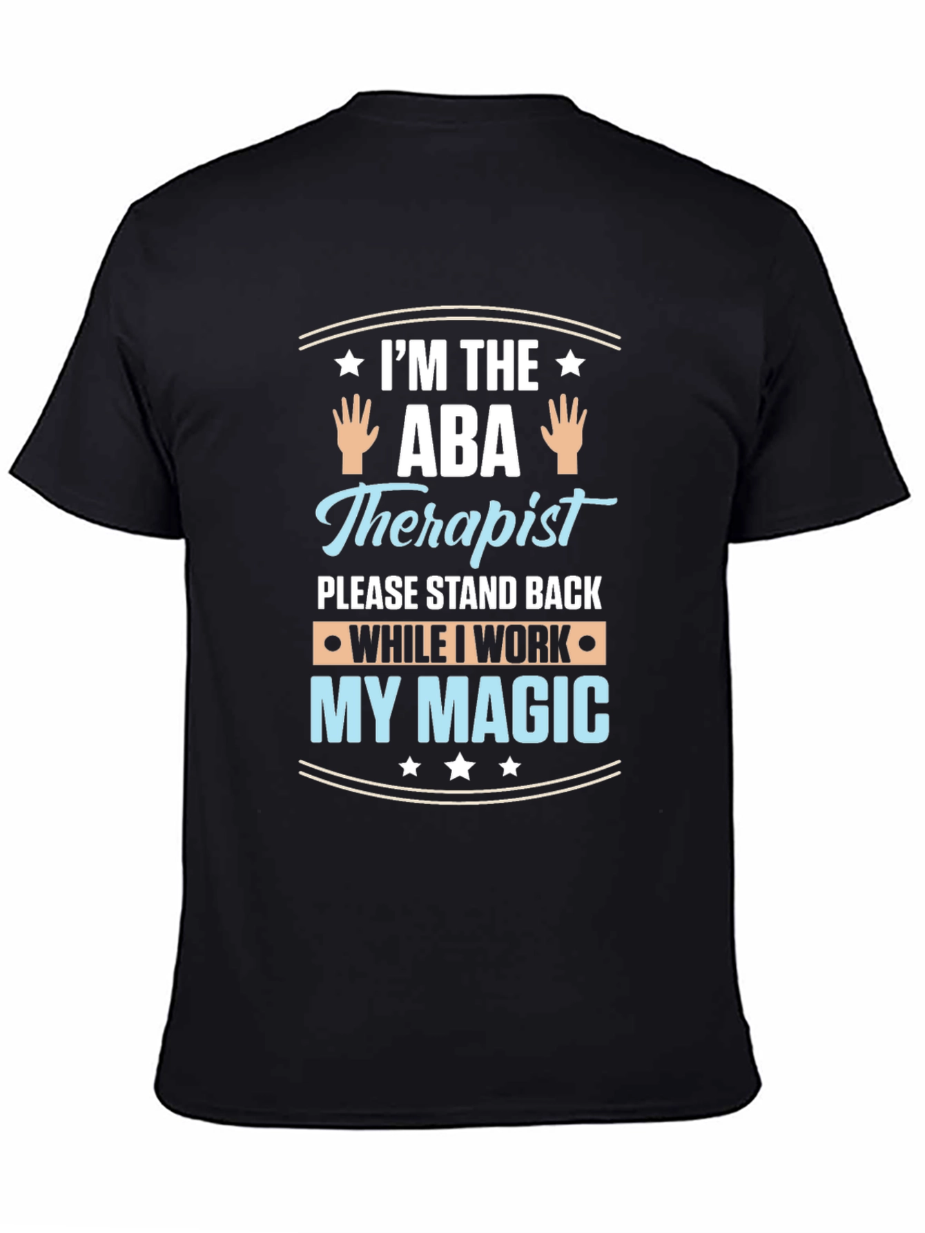 ABA Therapist Magic T-Shirt