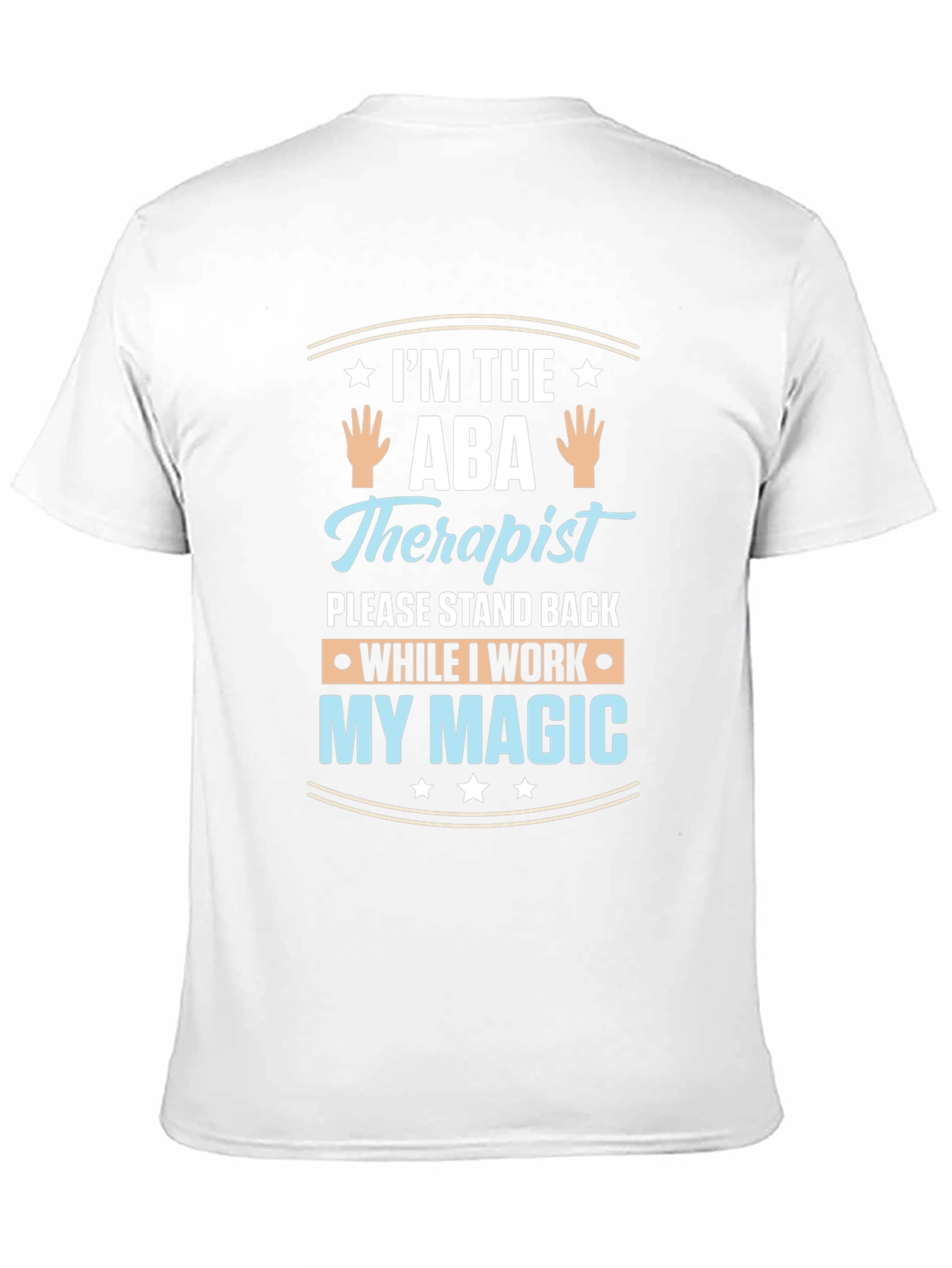 ABA Therapist Magic T-Shirt