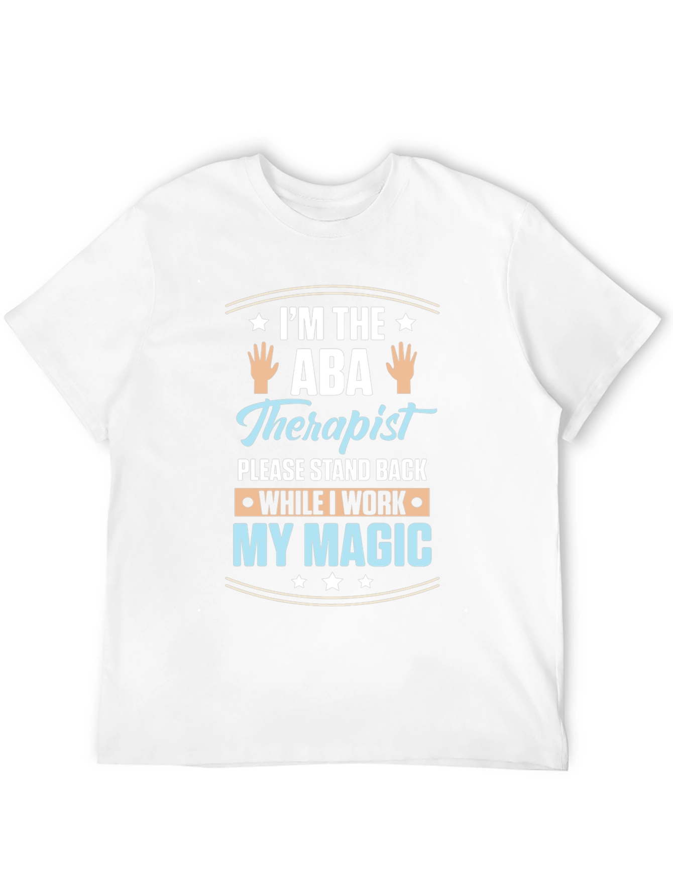 ABA Therapist Magic T-Shirt