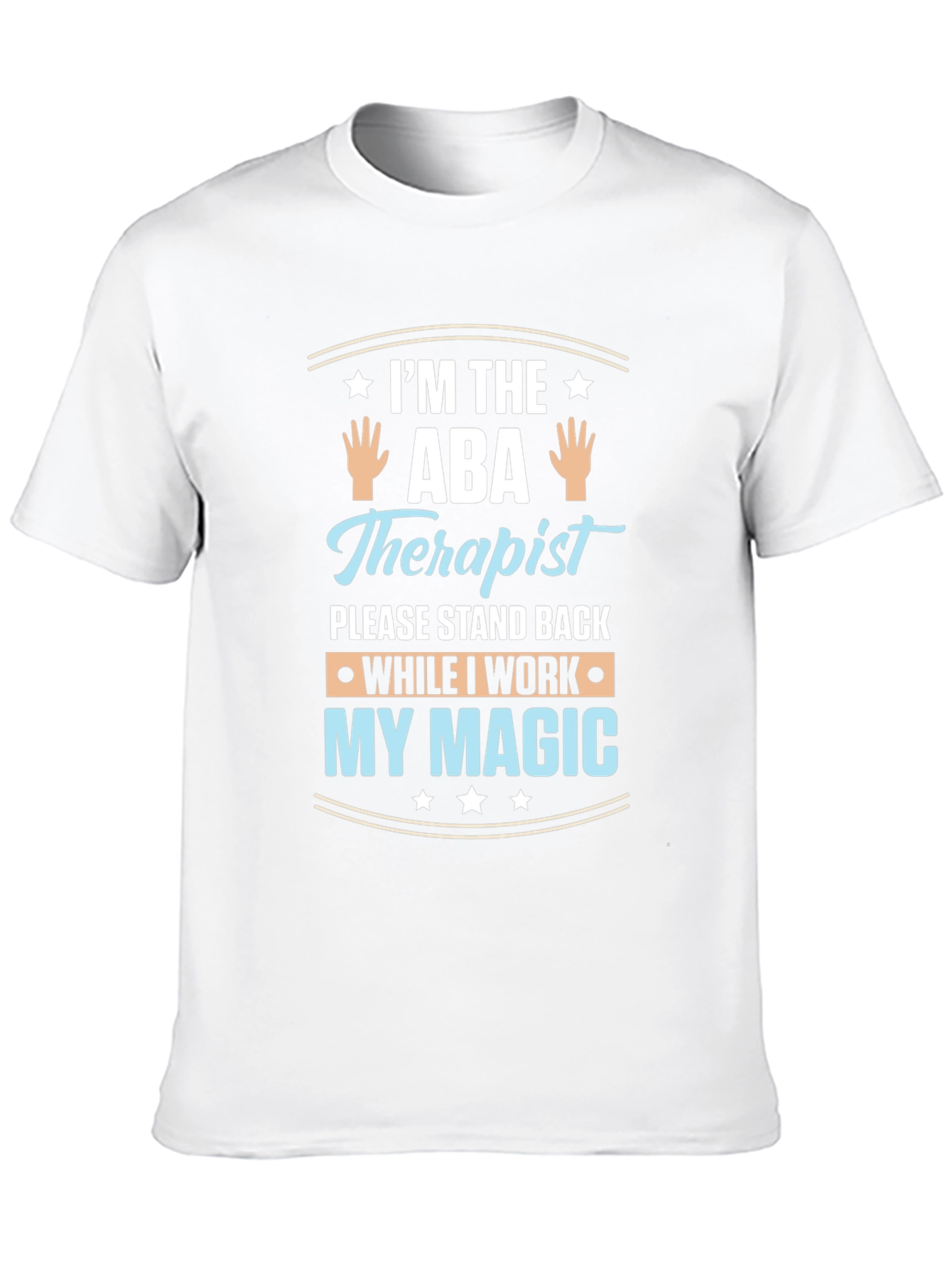 ABA Therapist Magic T-Shirt