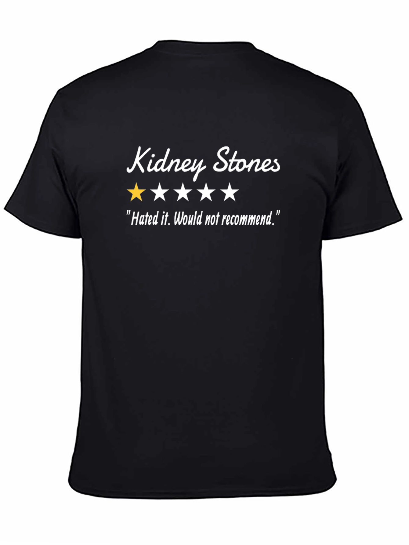 Kidney Stones One-Star T-Shirt - Hated It!