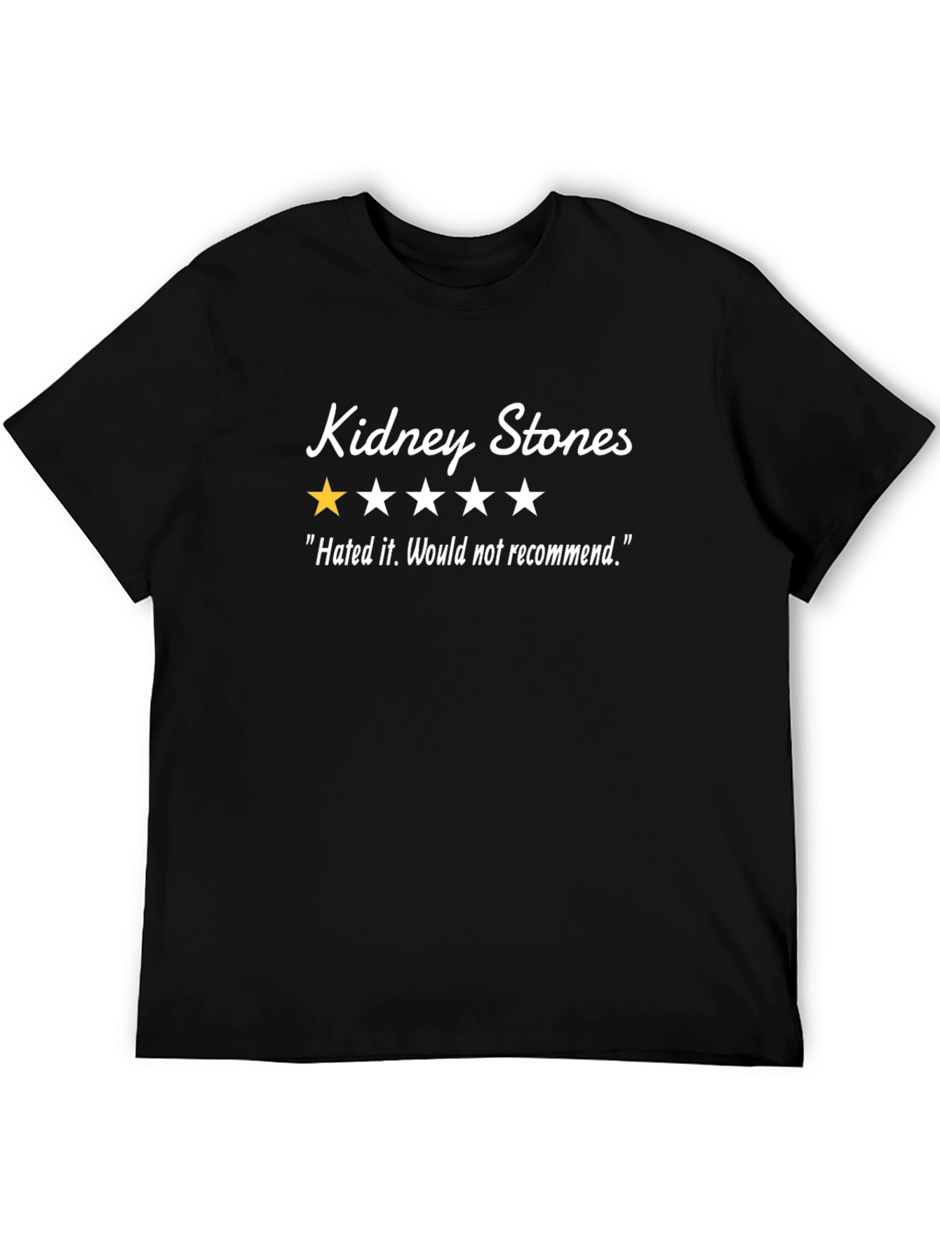 Kidney Stones One-Star T-Shirt - Hated It!
