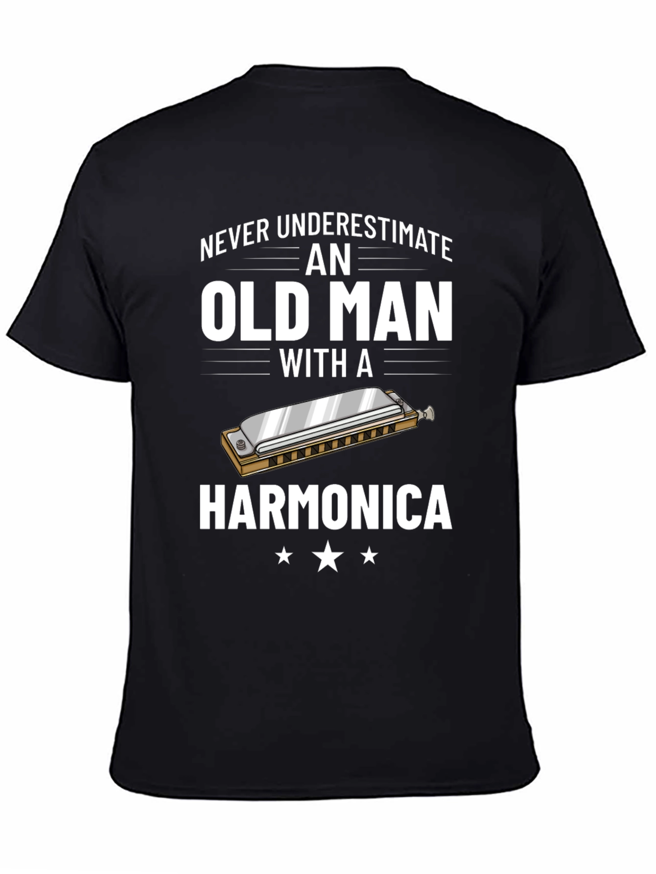 Never Underestimate an Old Man with a Harmonica T-Shirt