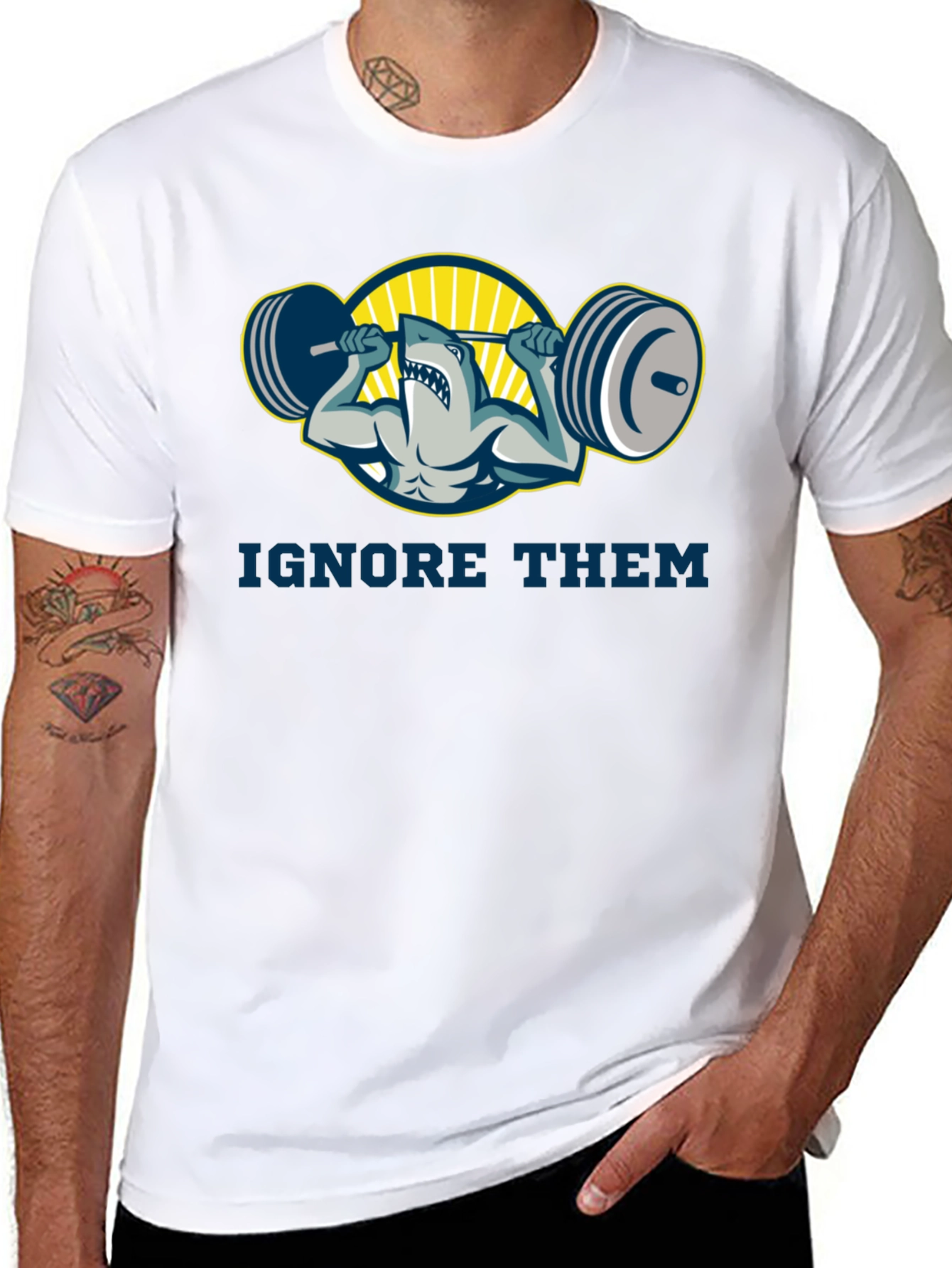 Ignore Them Shark Gym T-Shirt