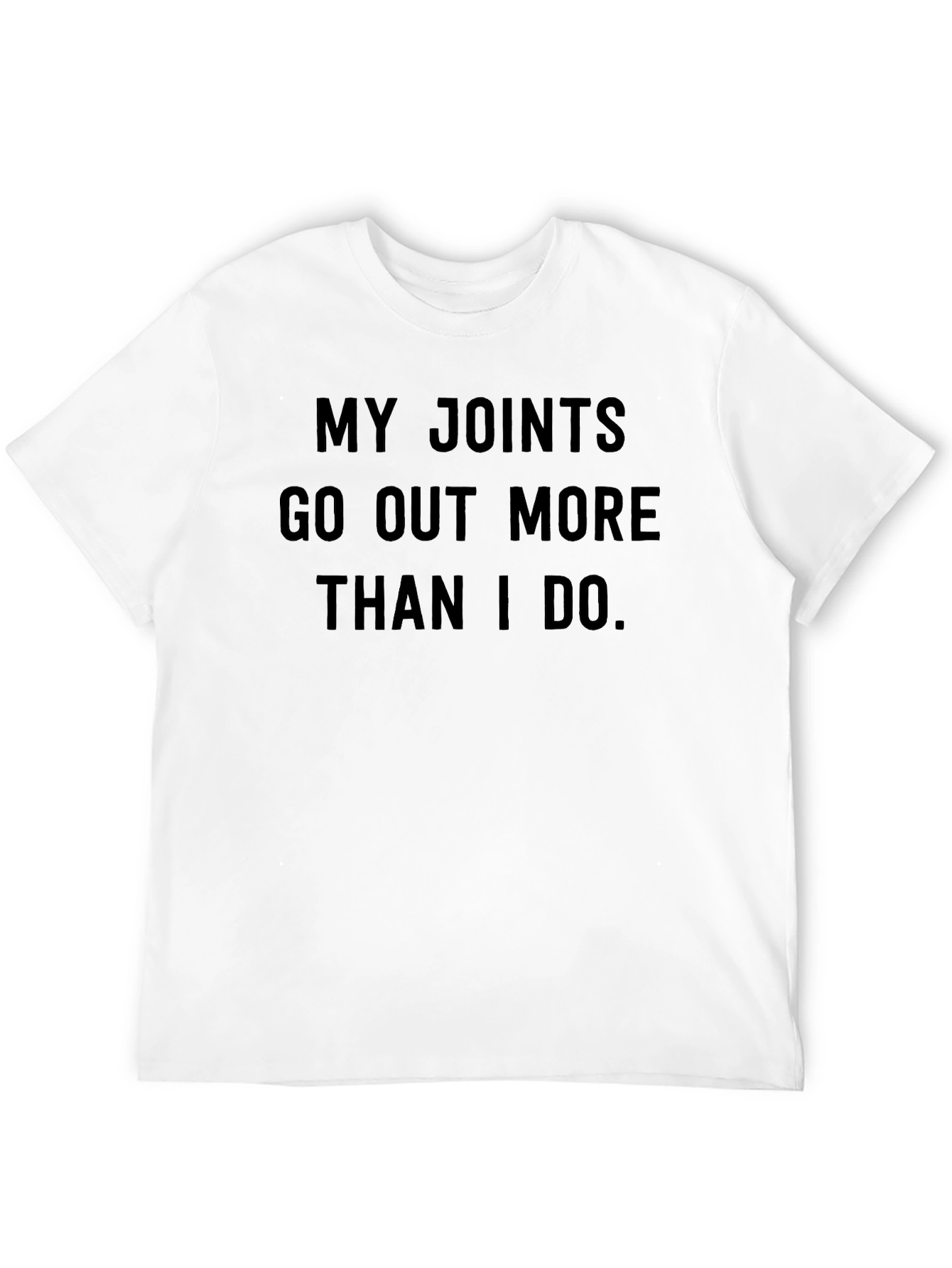 Funny My Joints Graphic T-Shirt