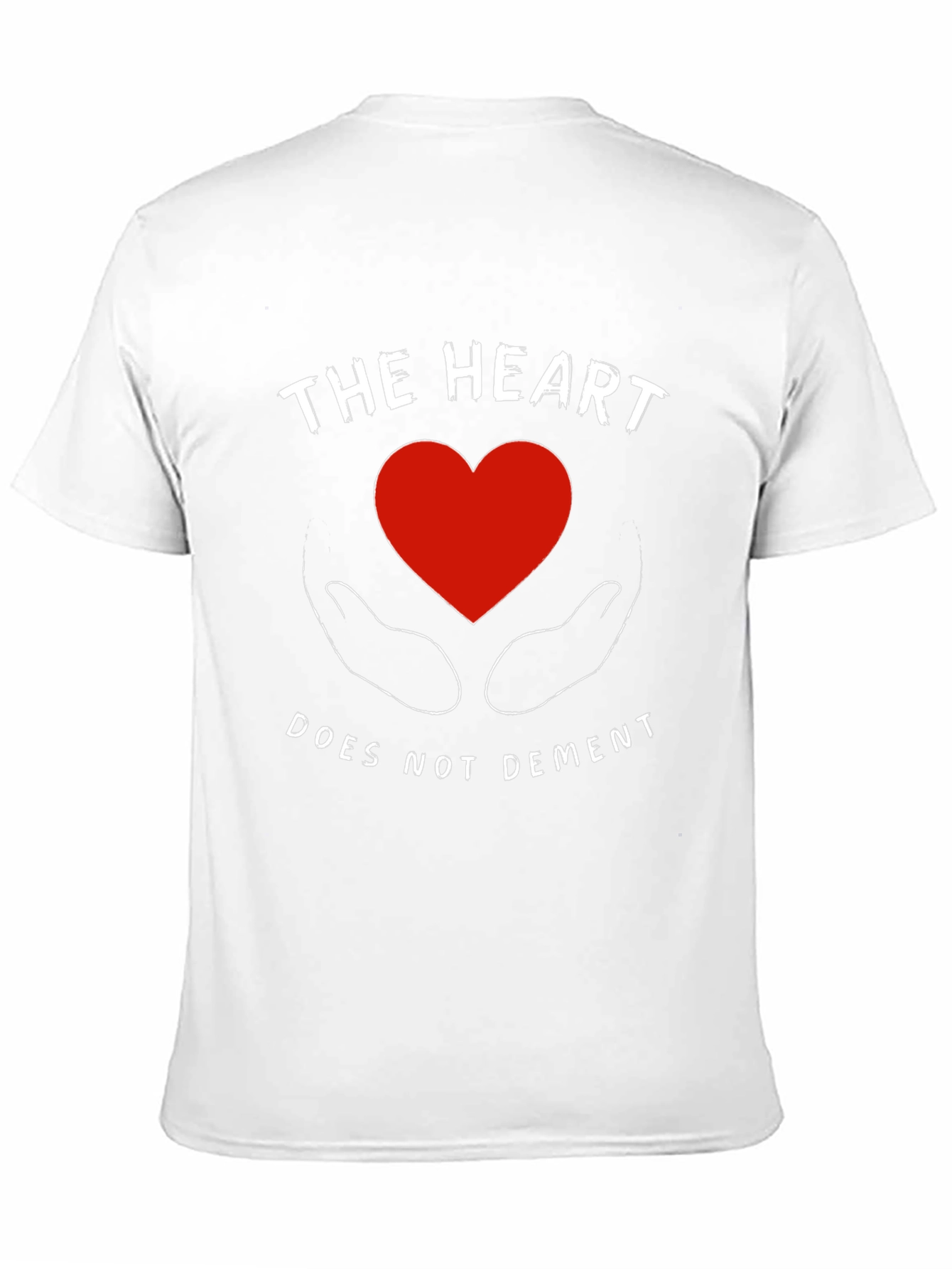 The Heart Does Not Dement Graphic T-Shirt