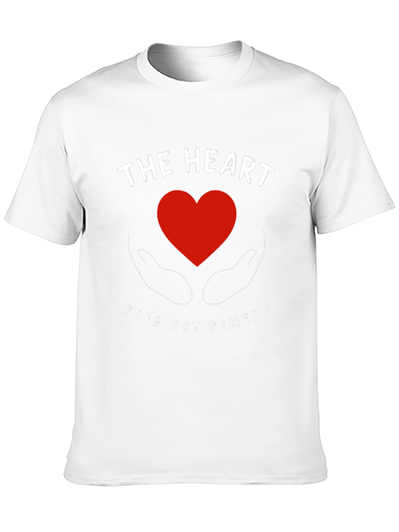 The Heart Does Not Dement Graphic T-Shirt