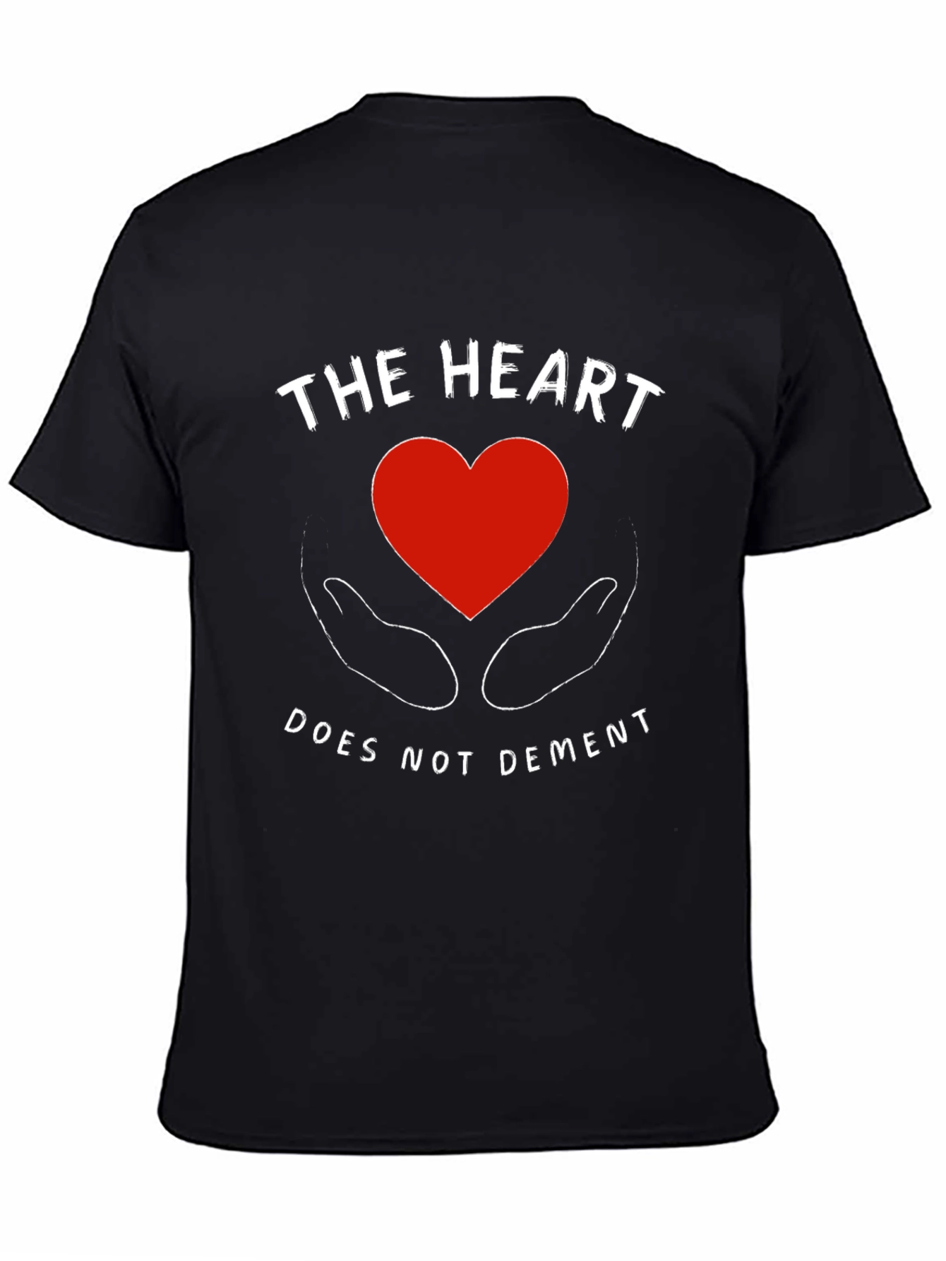 The Heart Does Not Dement Graphic T-Shirt