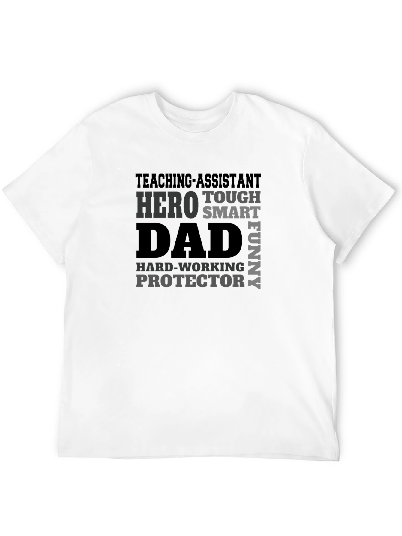 Teaching Assistant Dad T-Shirt - Hero Protector