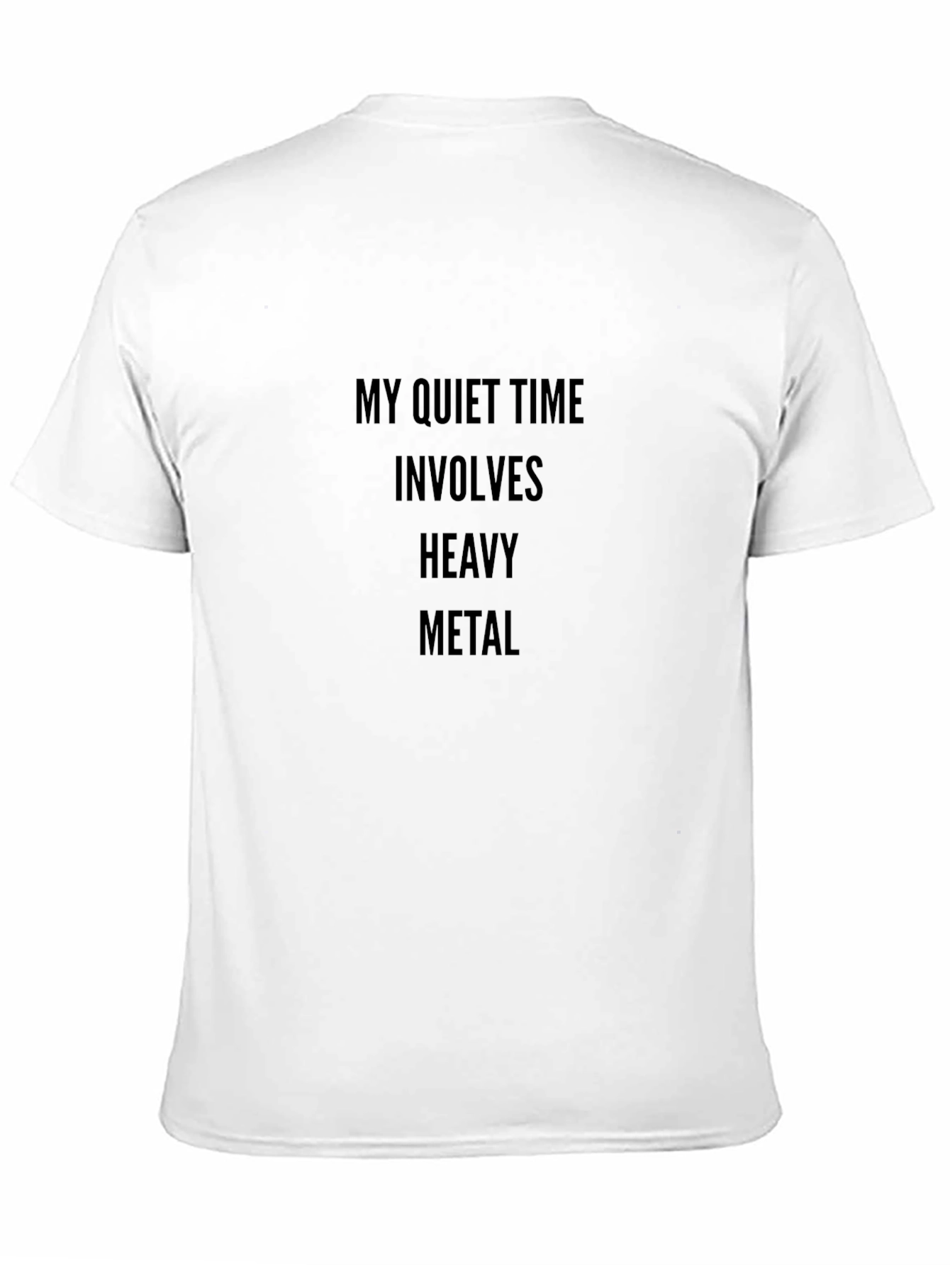My Quiet Time Heavy Metal Black T-Shirt