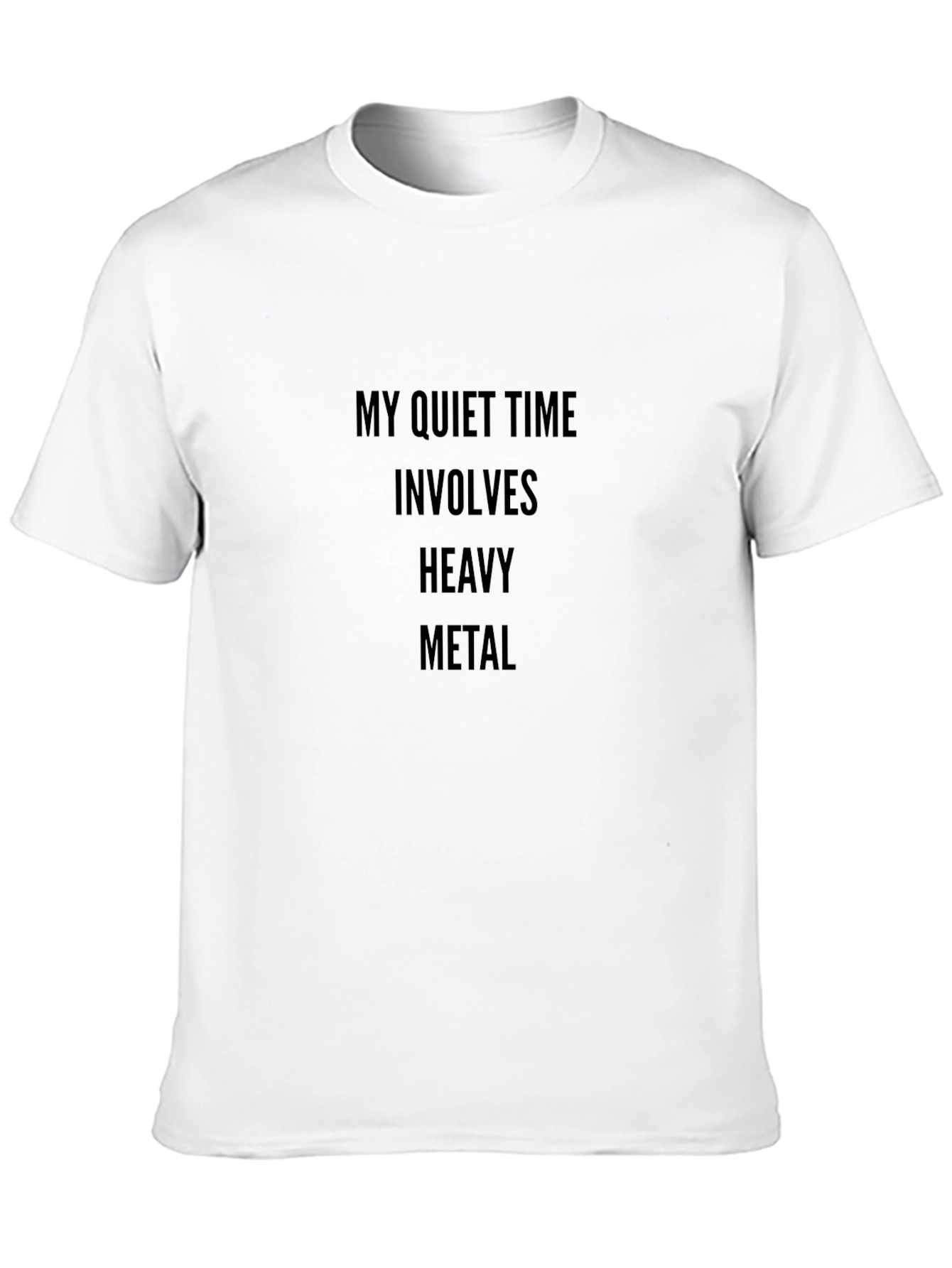 My Quiet Time Heavy Metal Black T-Shirt