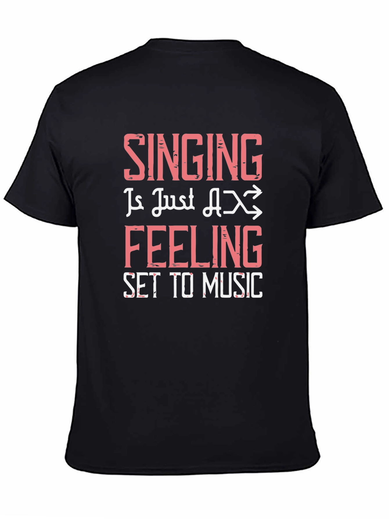 Singing is Feeling Set to Music Black Graphic Tee