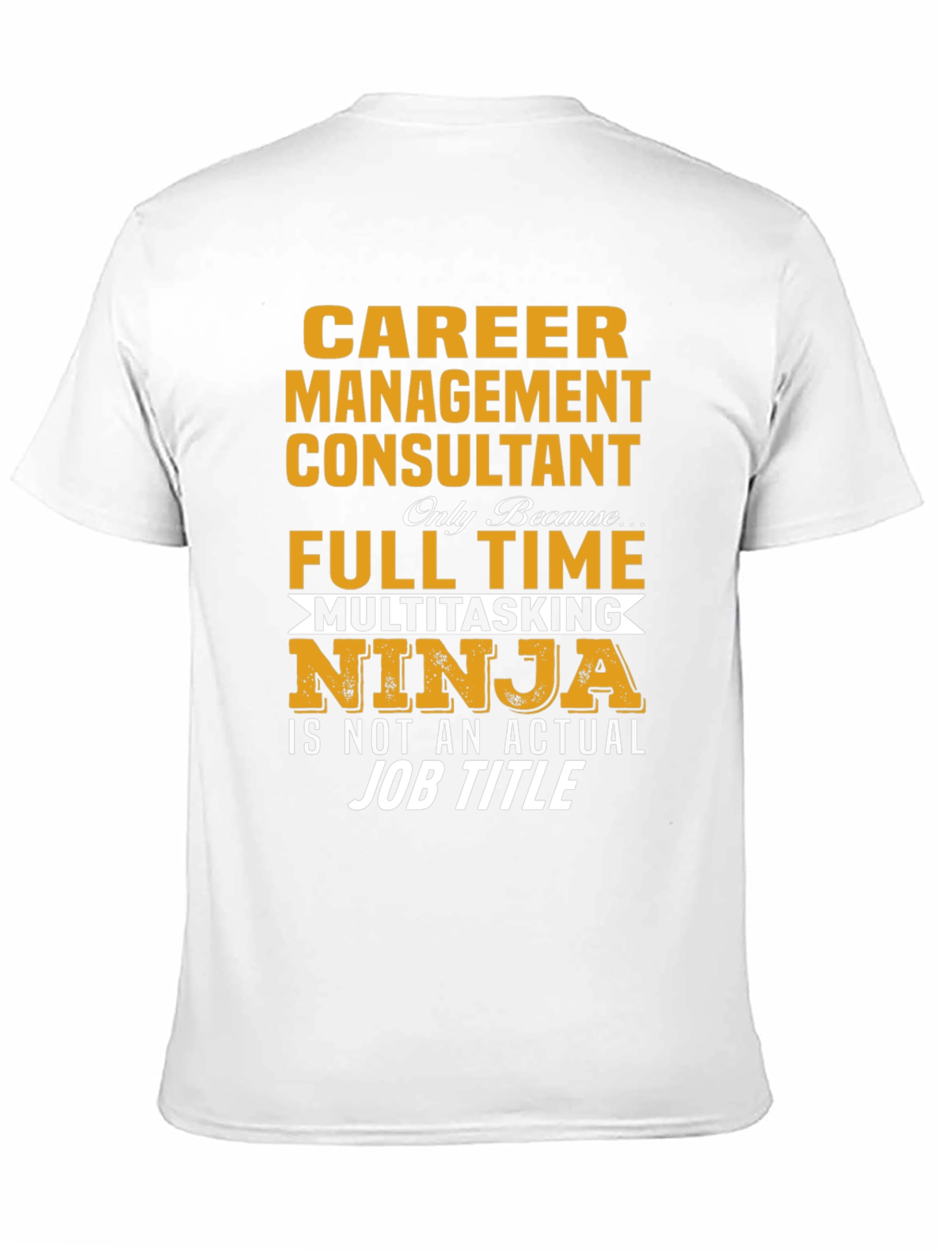 Career Management Consultant Ninja T-Shirt