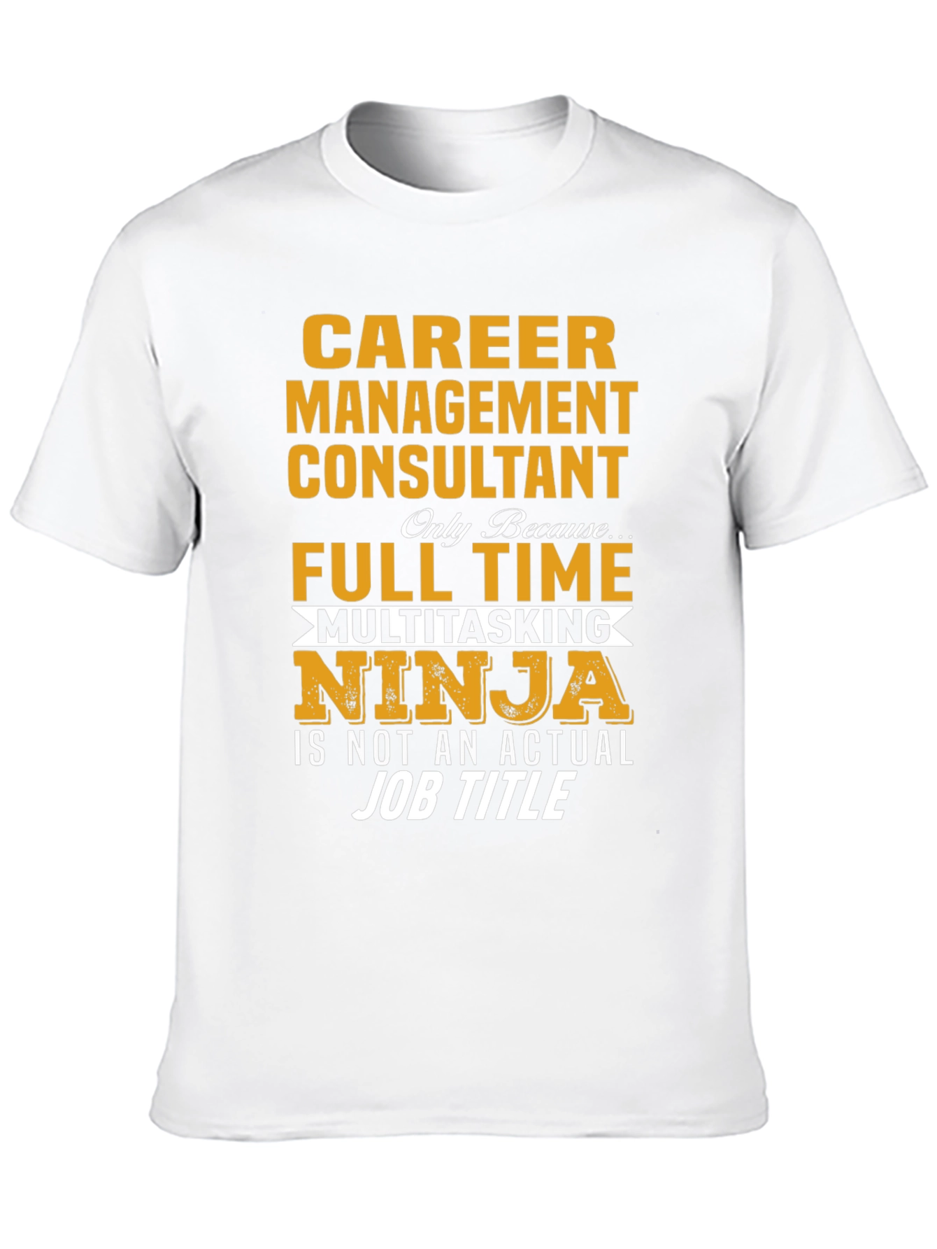 Career Management Consultant Ninja T-Shirt