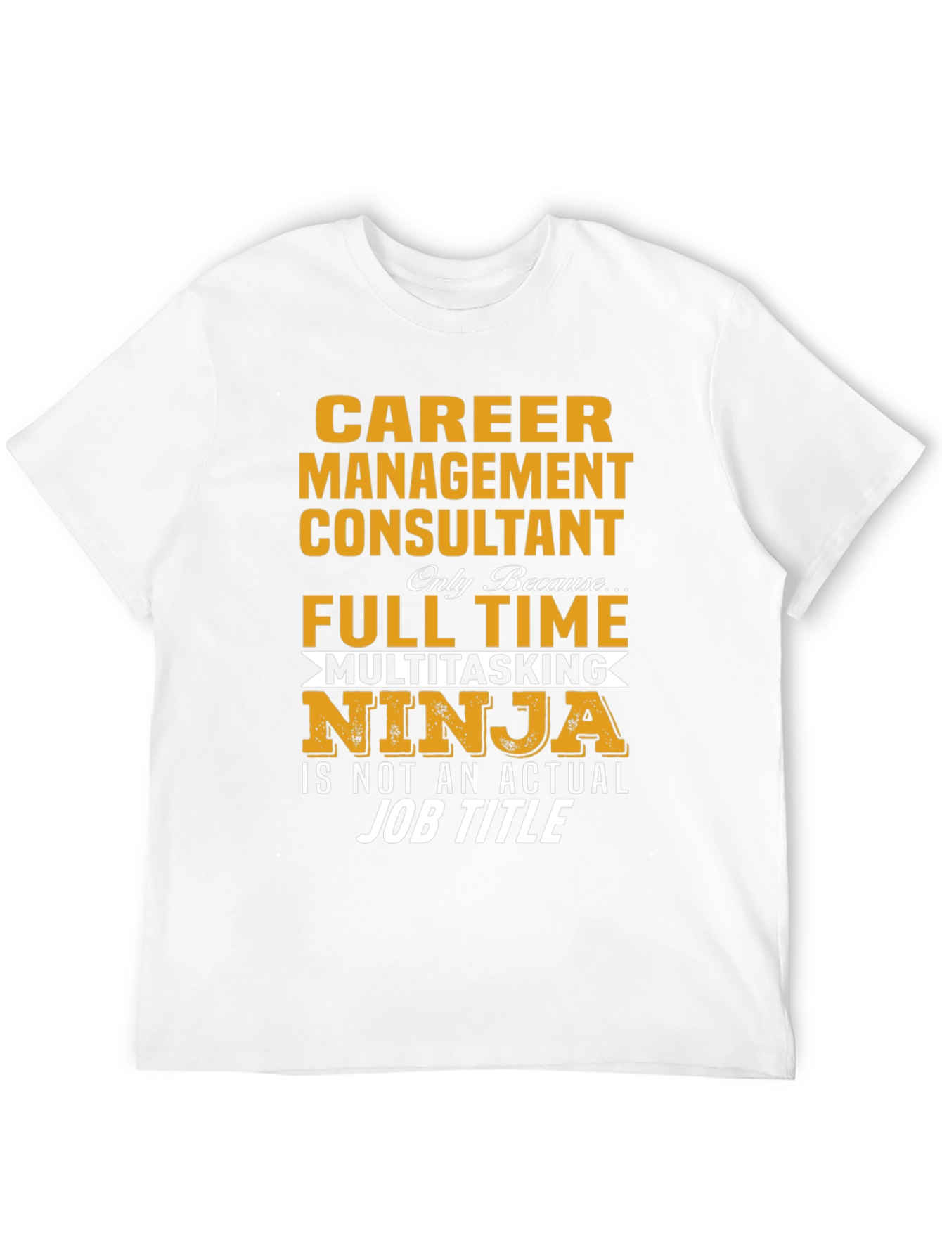 Career Management Consultant Ninja T-Shirt