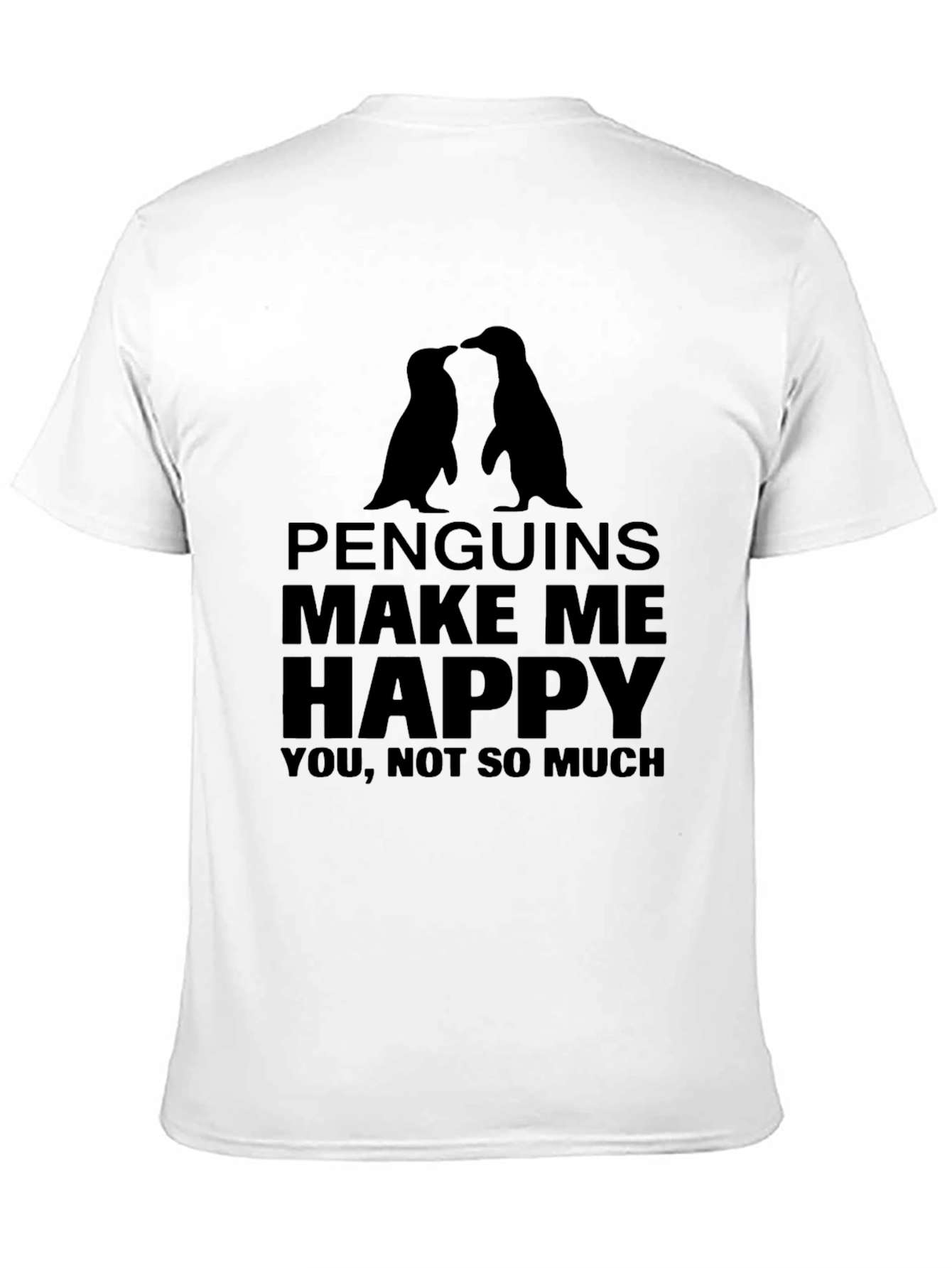 Penguins Make Me Happy Graphic T-Shirt