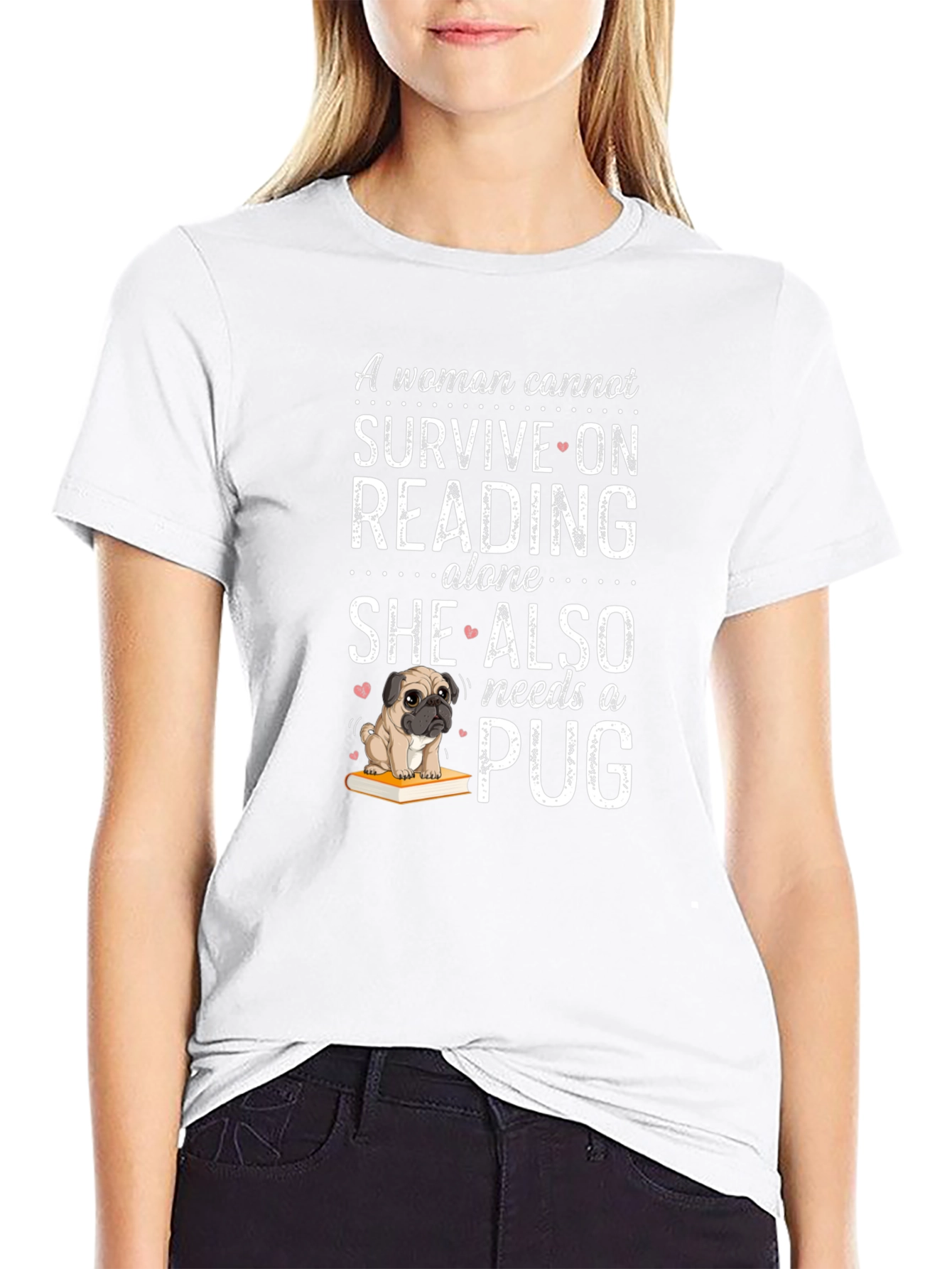 Reading & Pug Lover Tee - Womans Necessity