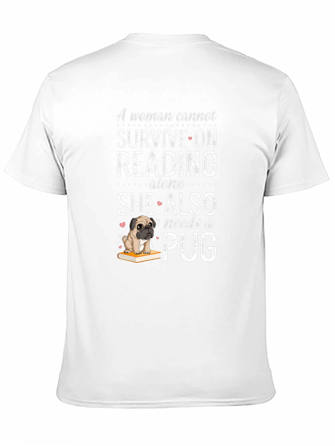 Reading & Pug Lover Tee - Womans Necessity