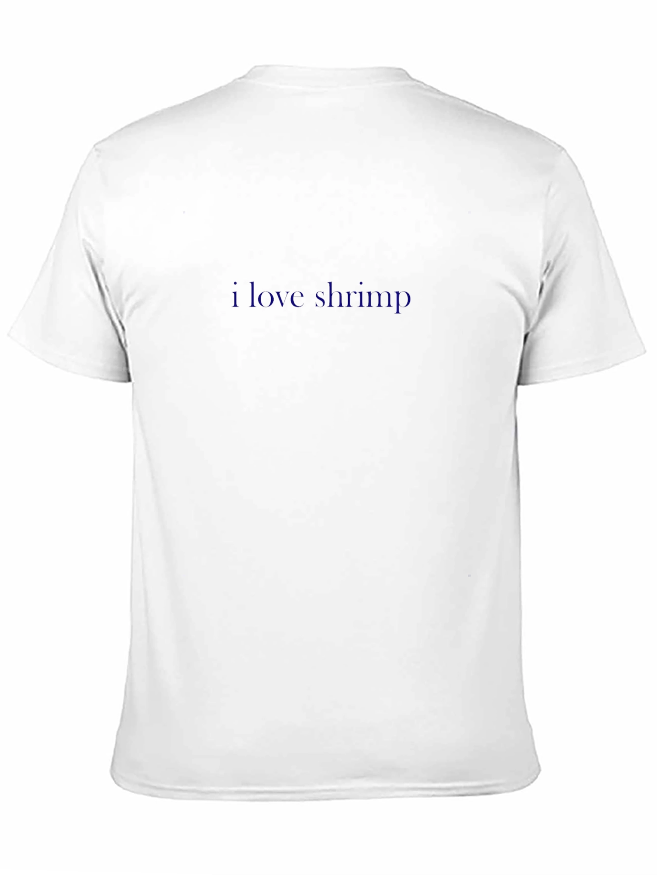 I Love Shrimp Crew Neck T-Shirt - Classic Fit