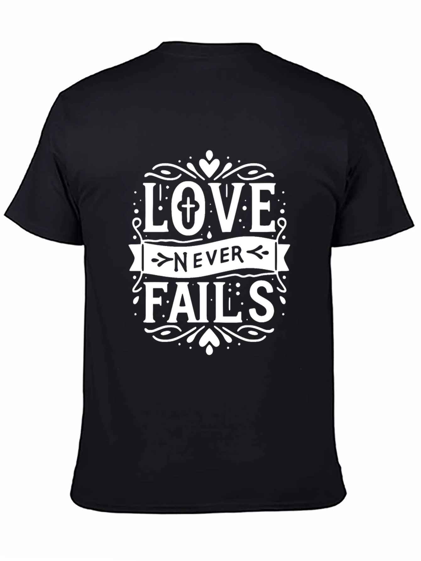 Love Never Fails Graphic Tee - Black Unisex T-Shirt