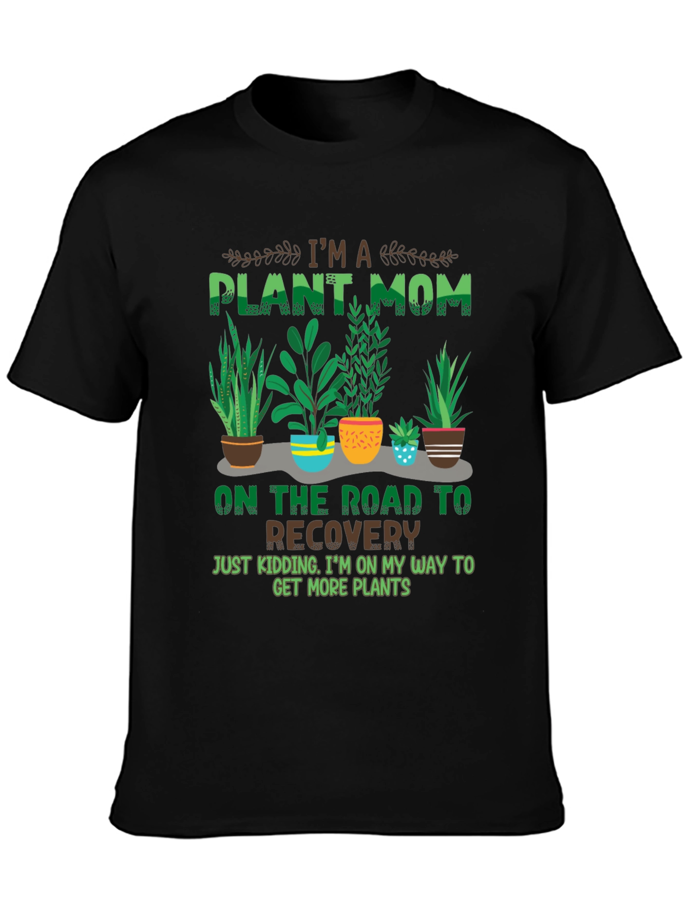 Plant Mom T-Shirt - Botanical Humor Tee