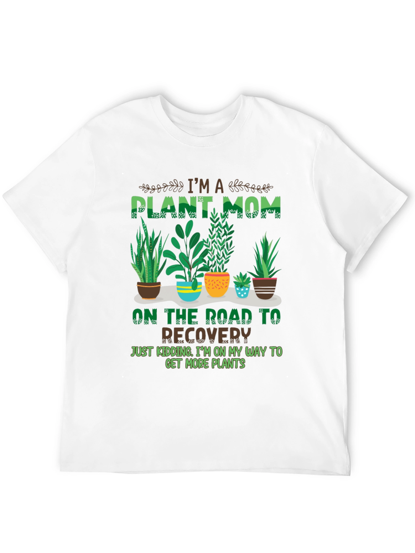 Plant Mom T-Shirt - Botanical Humor Tee