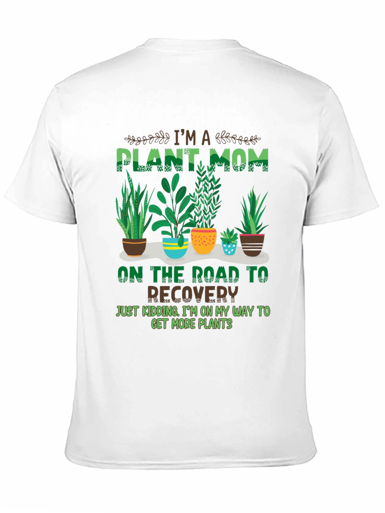Plant Mom T-Shirt - Botanical Humor Tee
