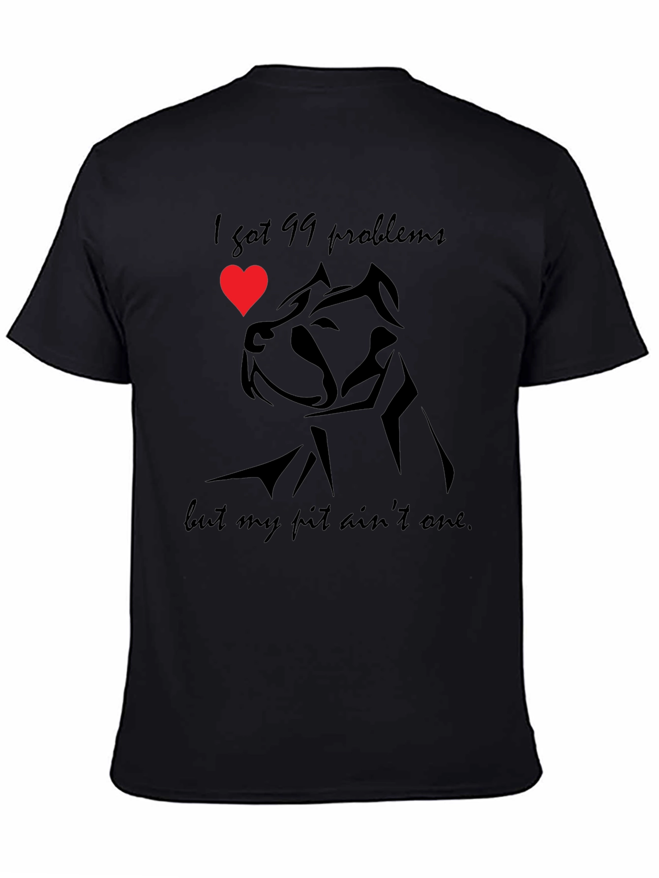 99 Problems Pitbull T-Shirt