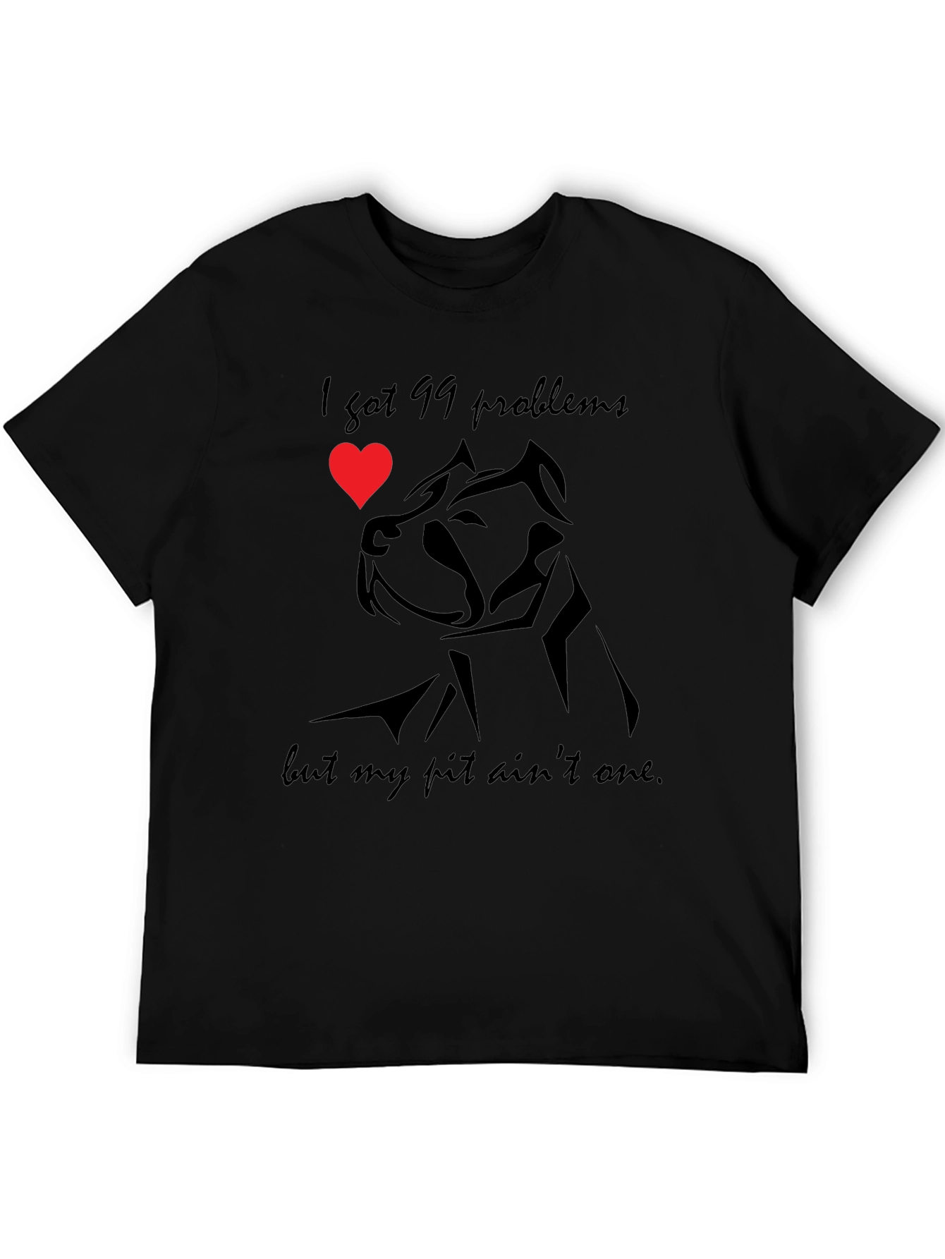 99 Problems Pitbull T-Shirt