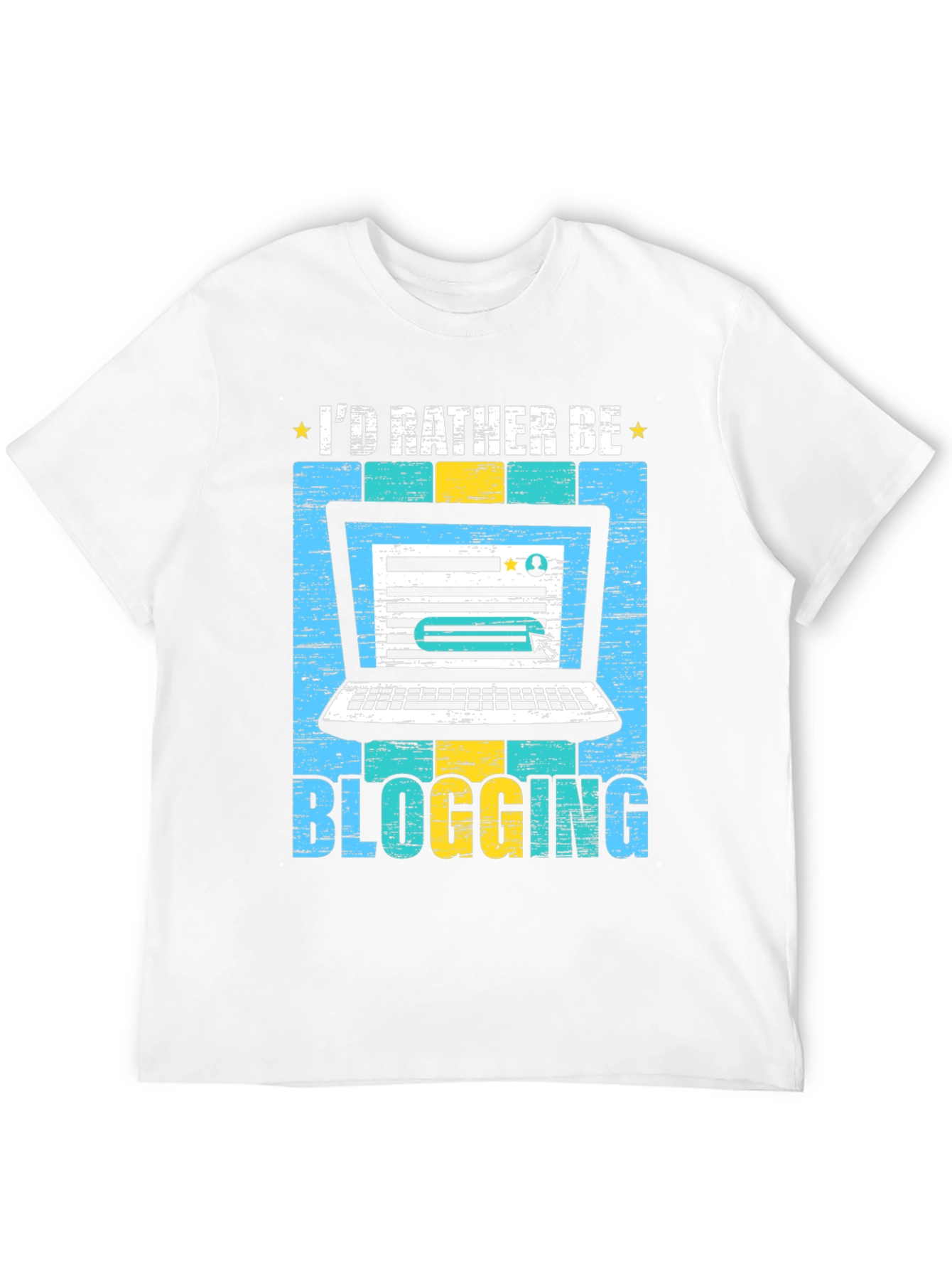 Id Rather Be Blogging T-Shirt