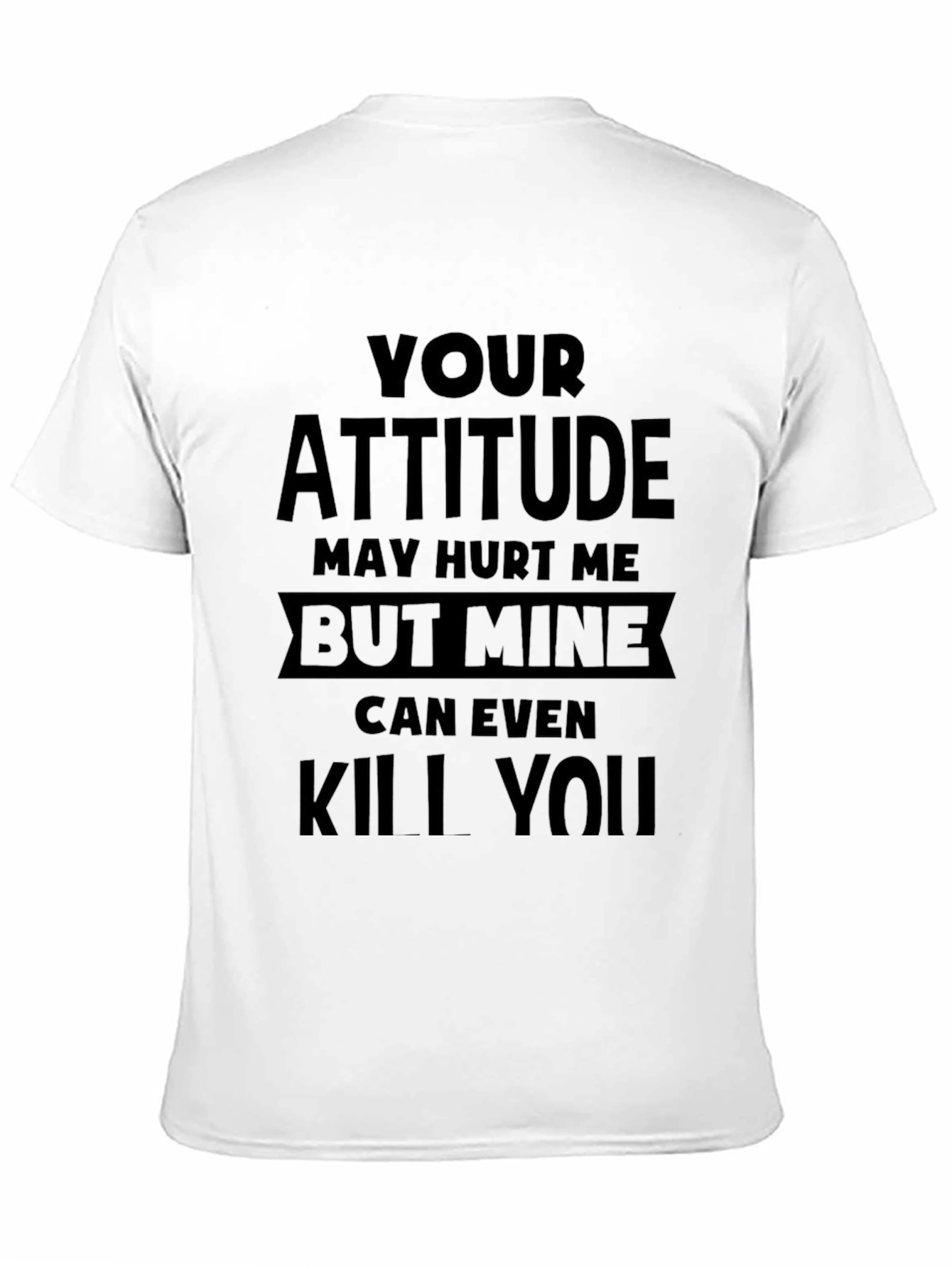 Attitude Statement Graphic T-Shirt