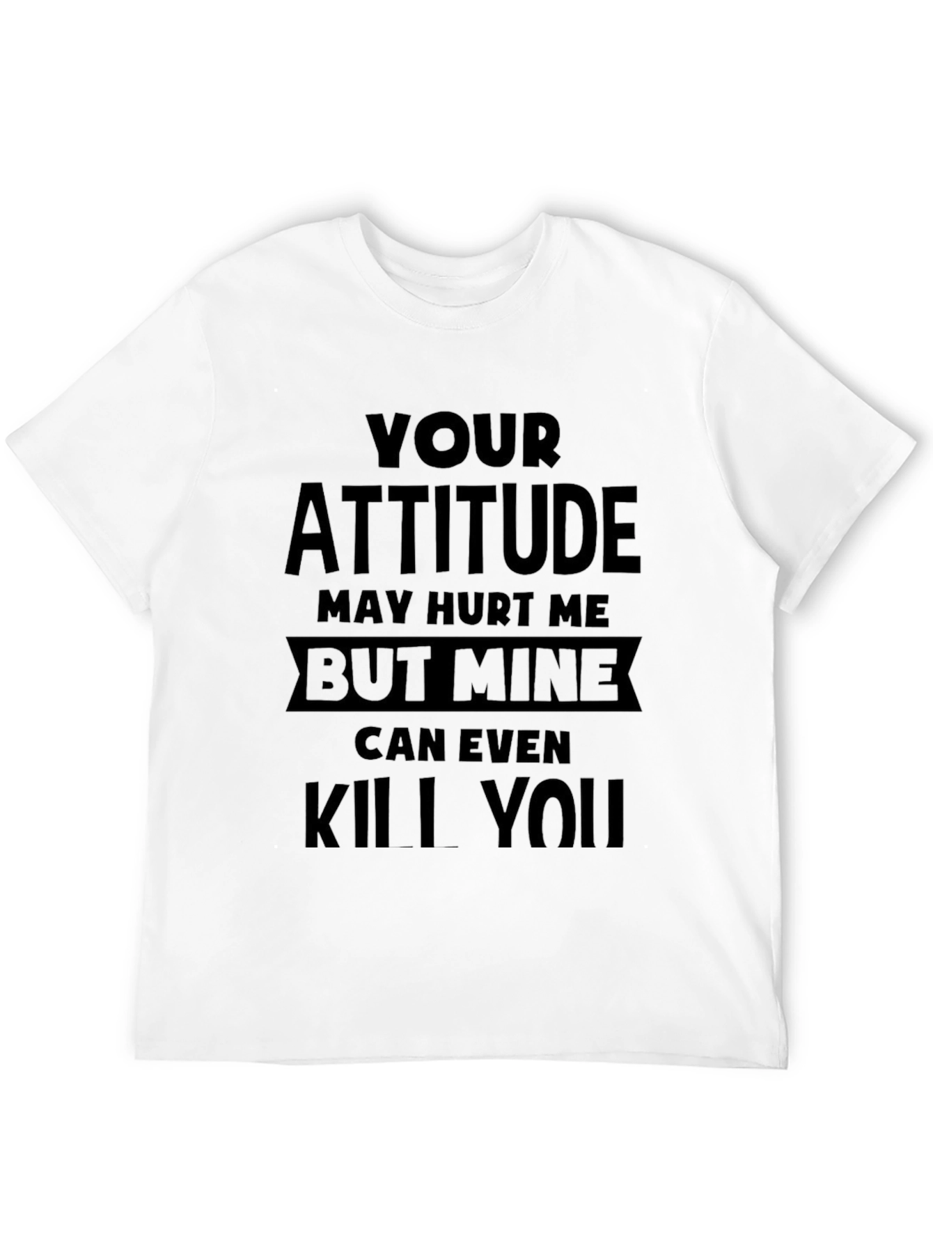Attitude Statement Graphic T-Shirt