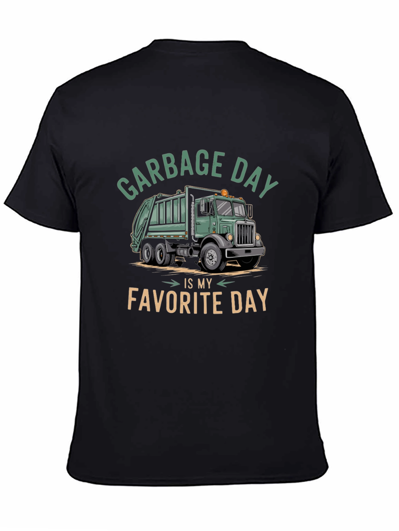 Garbage Day Is My Favorite Day T-Shirt