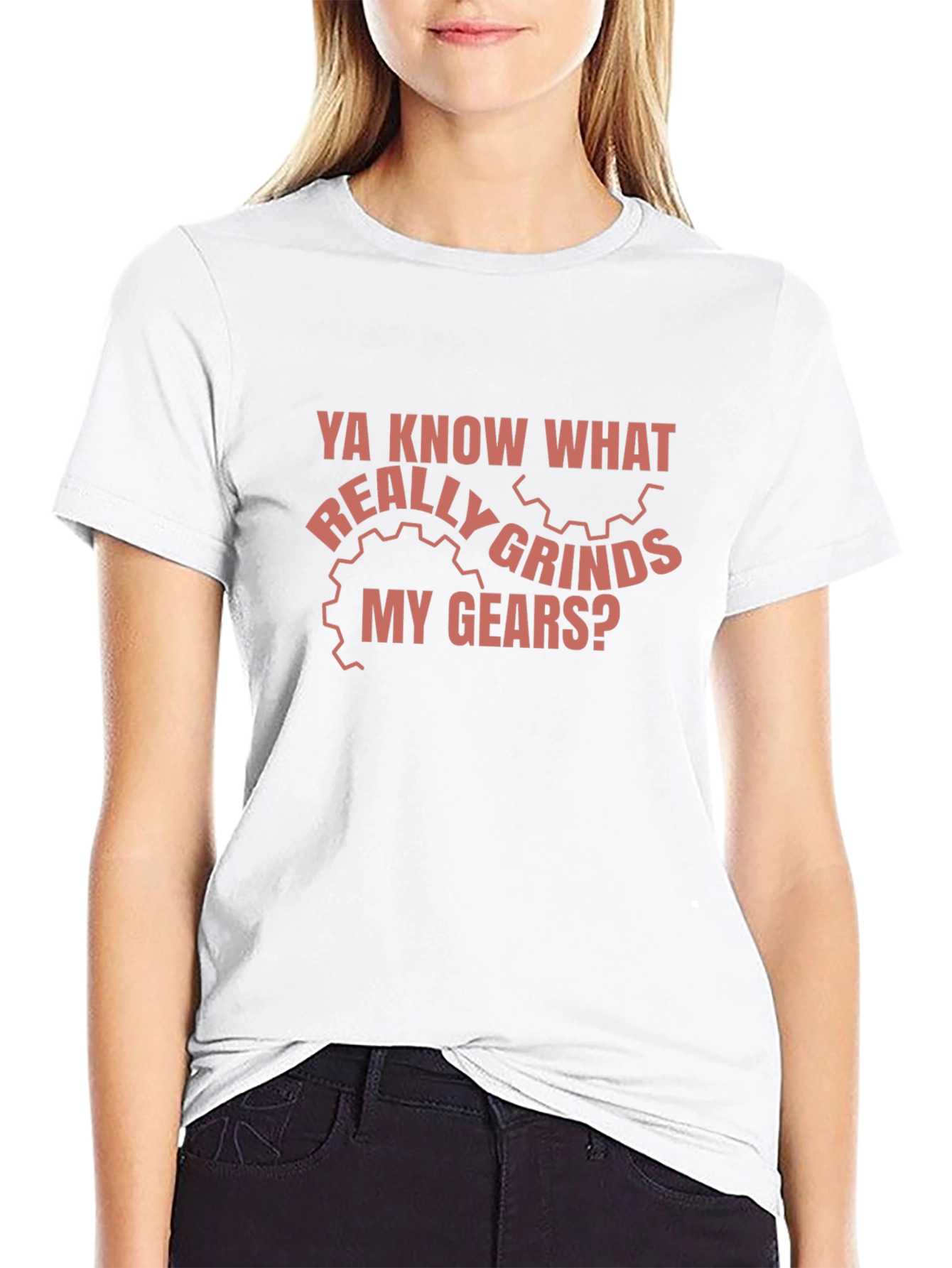 Grinds My Gears Funny T-Shirt