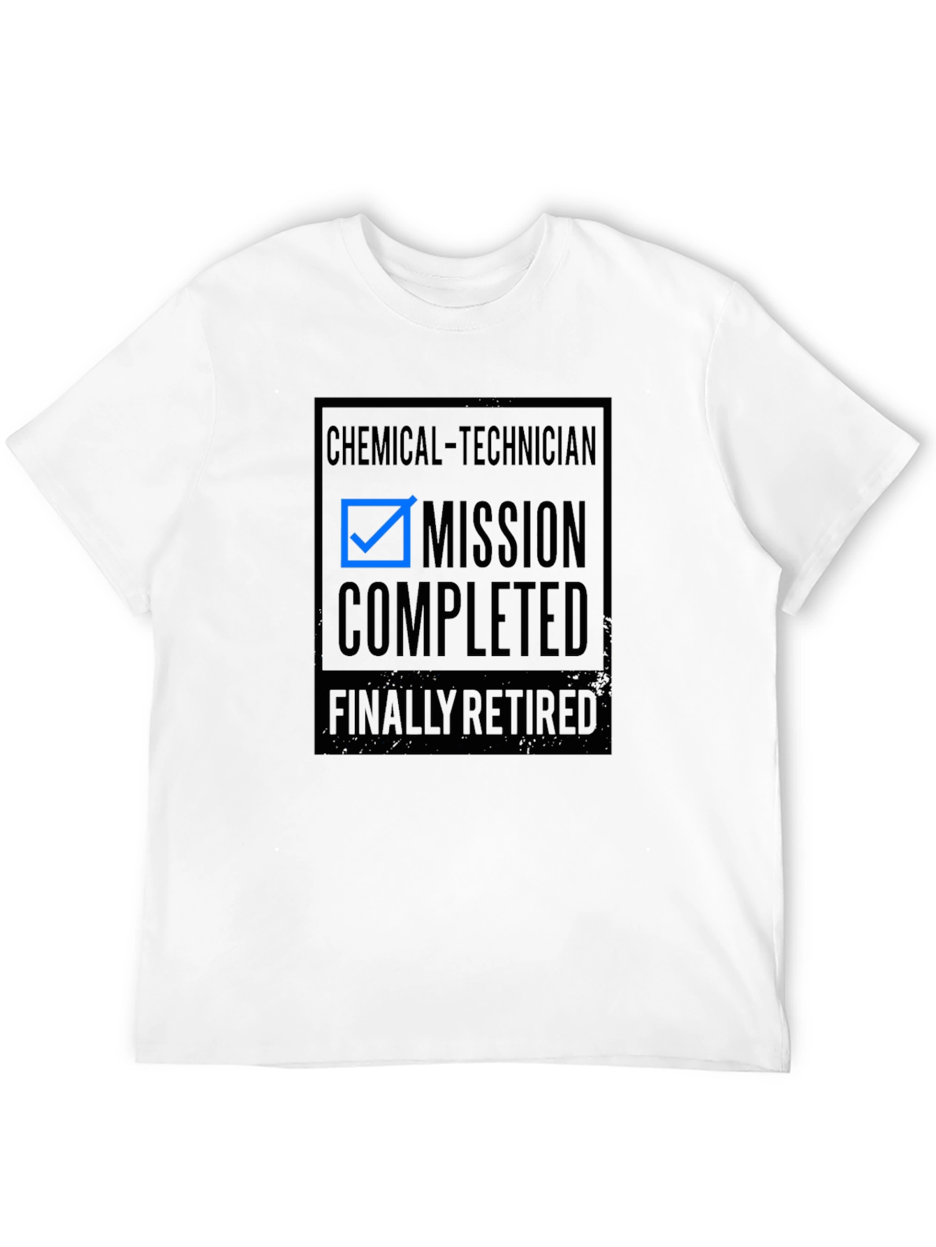 Retired Chemical Technician T-Shirt