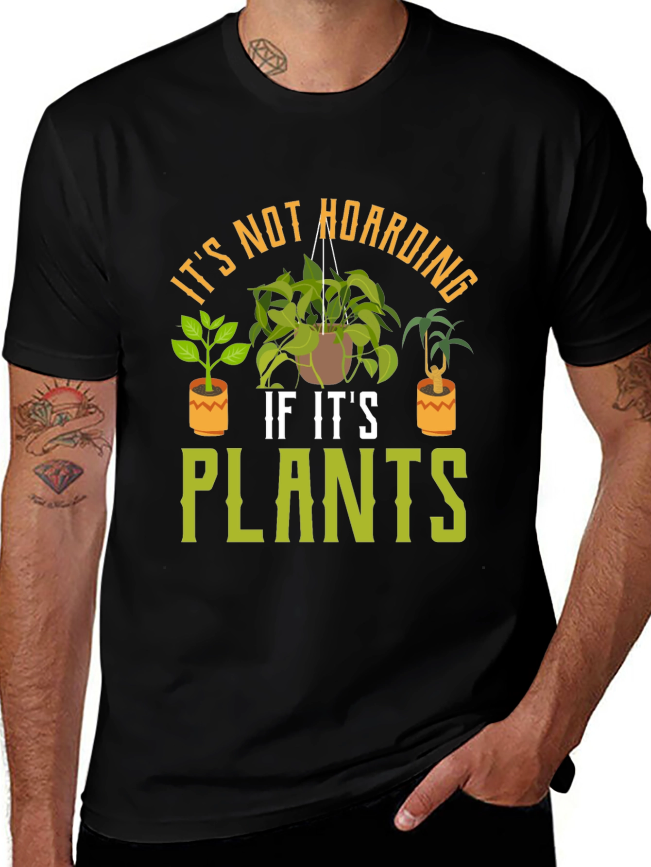 Its Not Hoarding If Its Plants T-Shirt