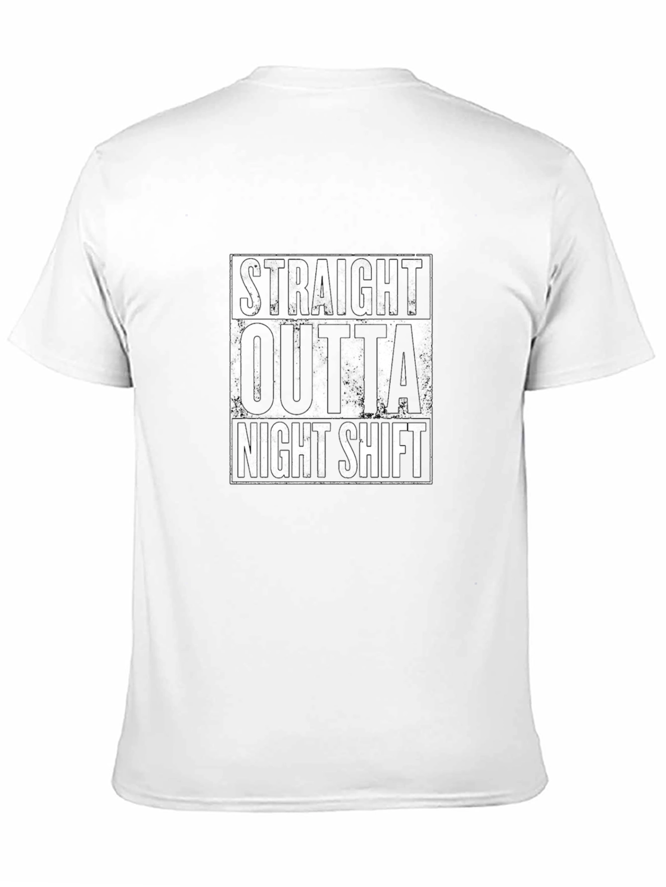 Straight Outta Night Shift Black T-Shirt