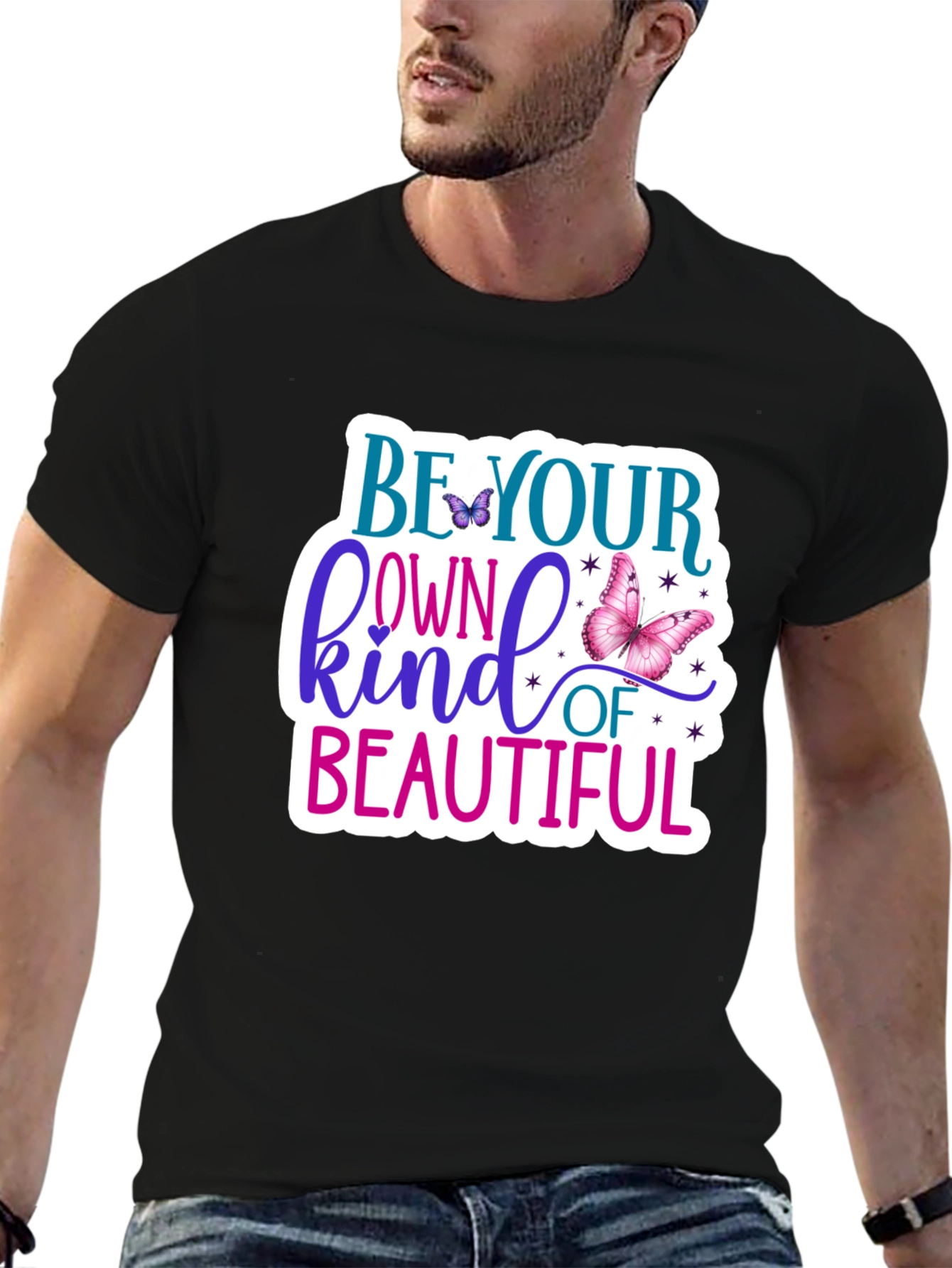 Be Your Own Kind of Beautiful T-Shirt