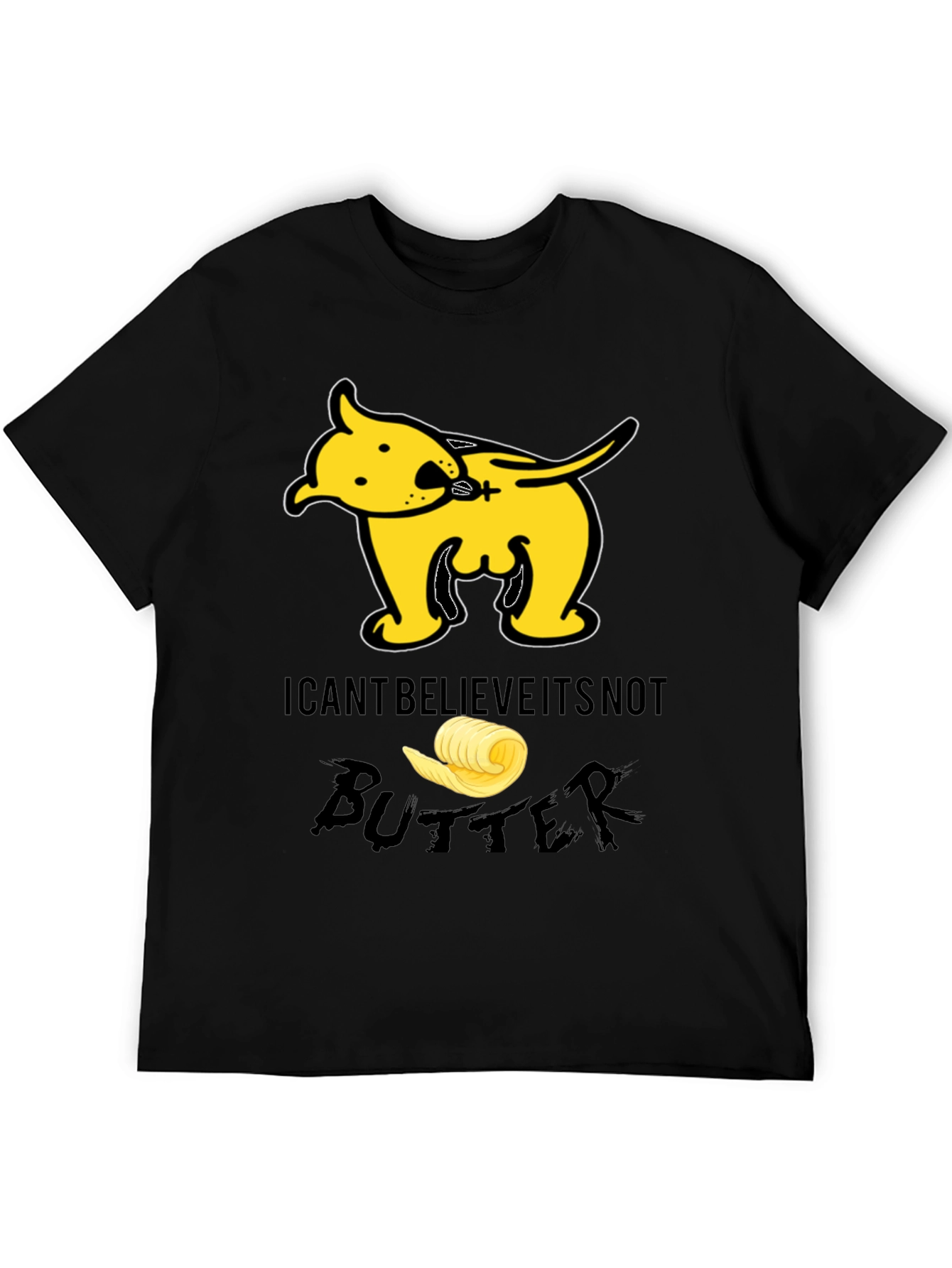 I Cant Believe Its Not Butter T-Shirt