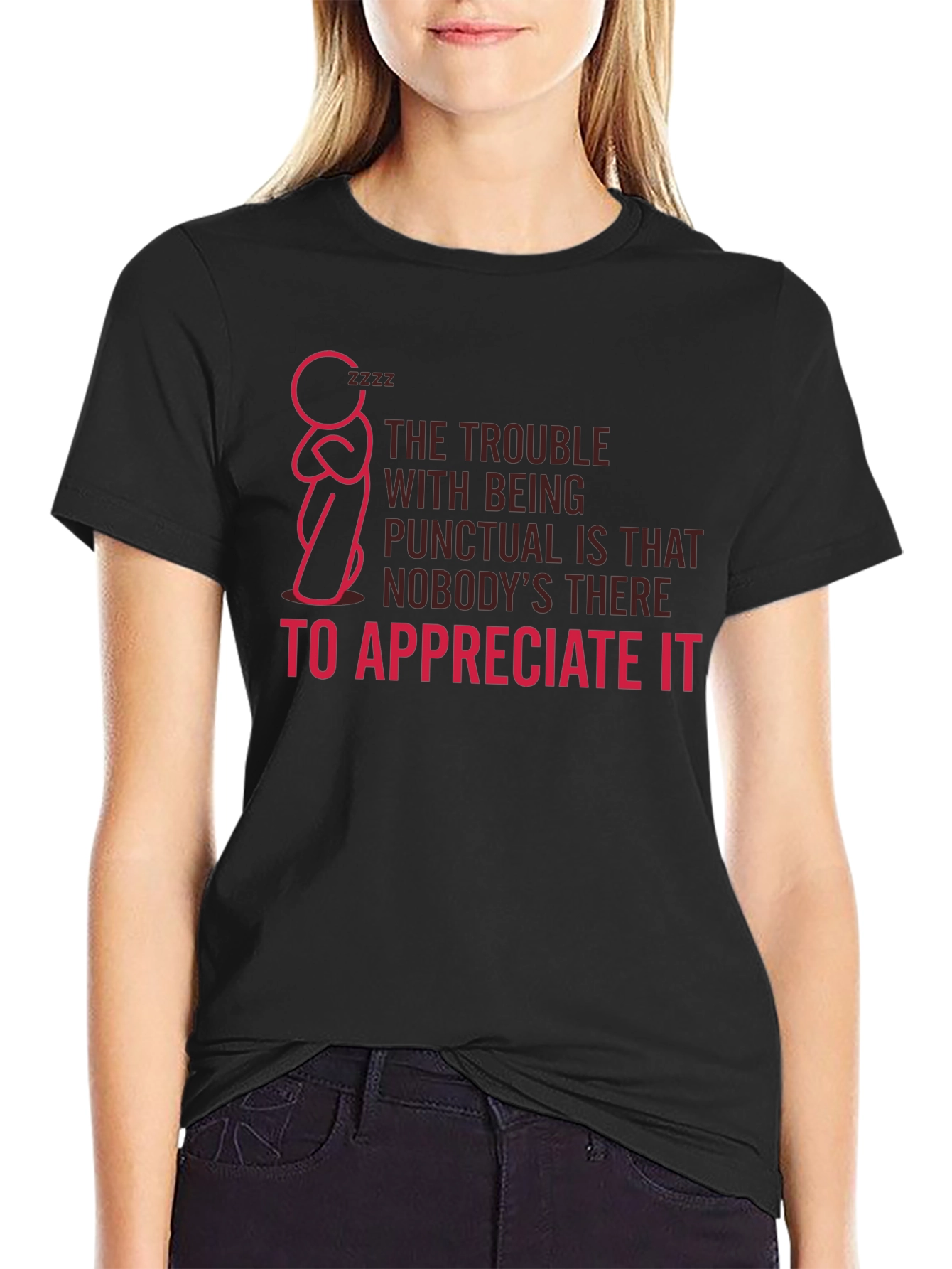 Punctual Funny Graphic T-Shirt
