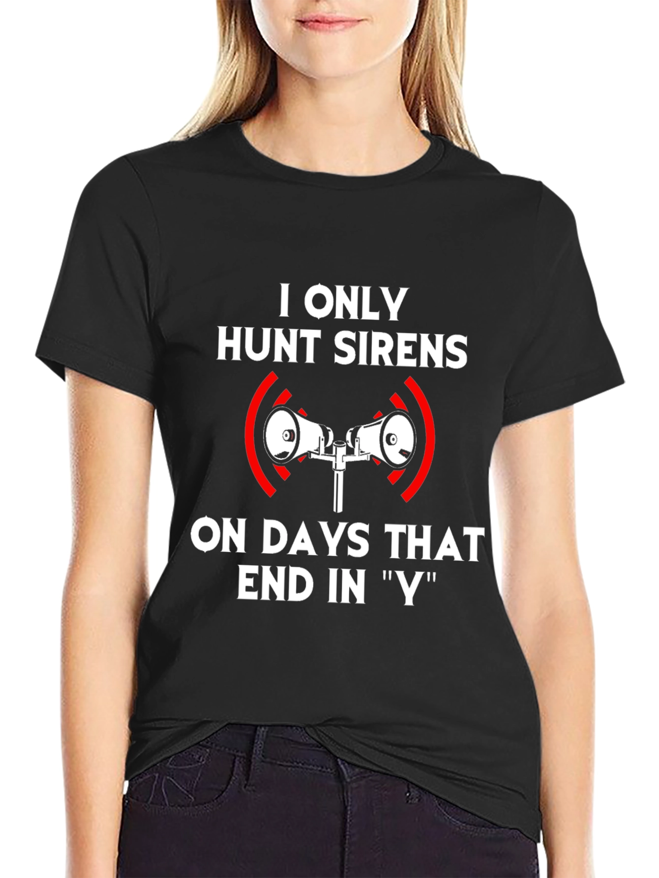 Hunt Sirens T-Shirt