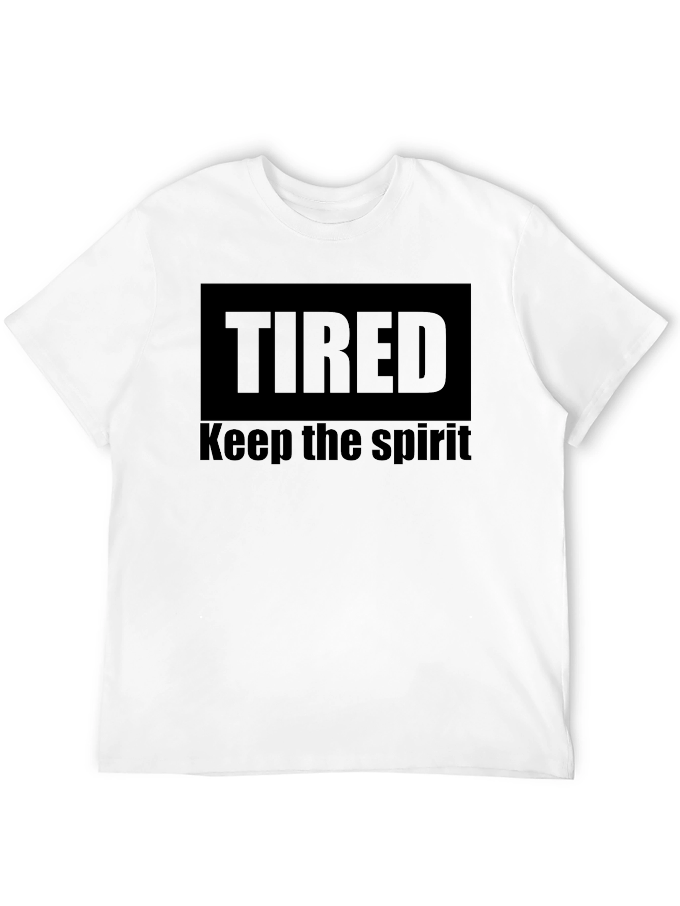 Tired Keep The Spirit Black T-Shirt