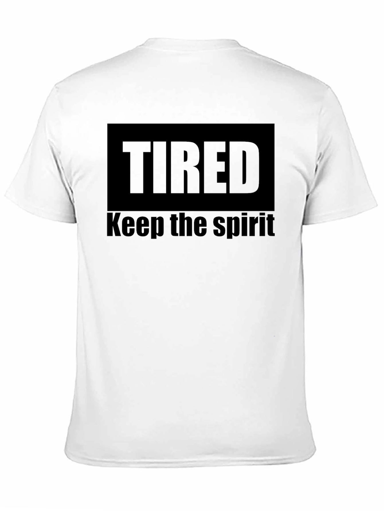 Tired Keep The Spirit Black T-Shirt