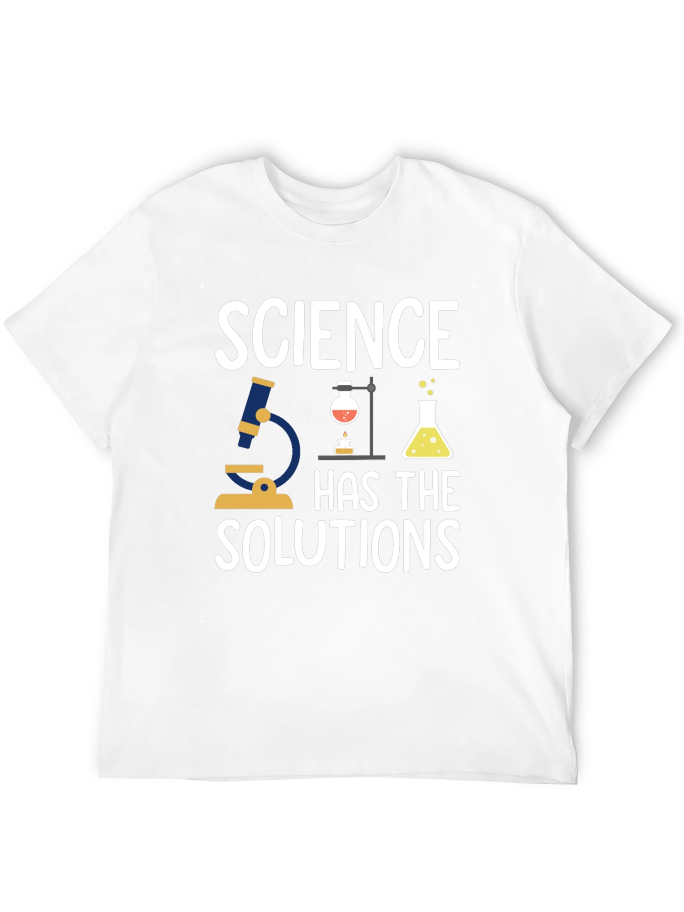 Science Has The Solutions T-Shirt